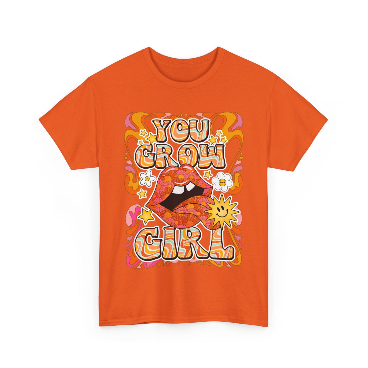 You Grow Girl Positive Affirmation Shirt