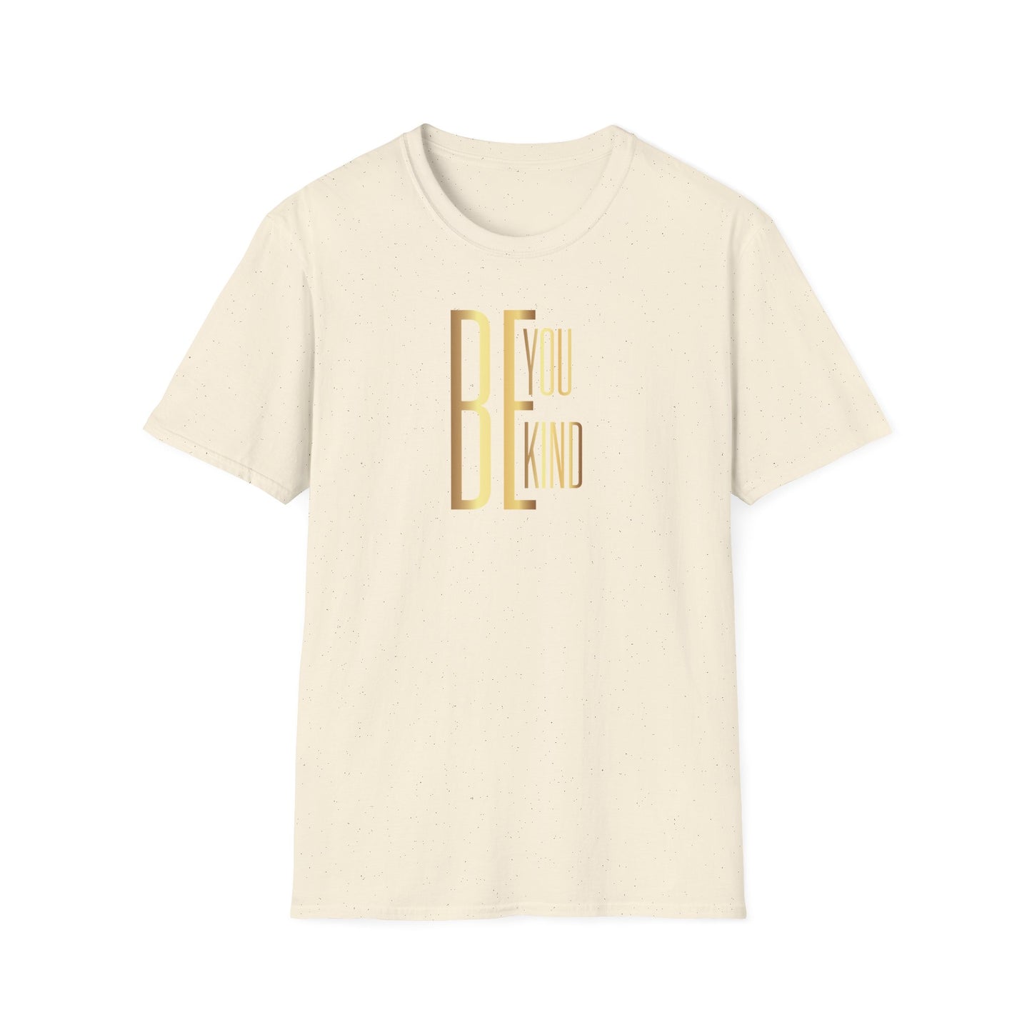 Be You Be Kind, Inspirational Gift, Inspirational T-Shirt Gift, Trust in Yourself T-Shirt, Inspire T-shirt, Motivational T-Shirts, Inspirational T-Shirt