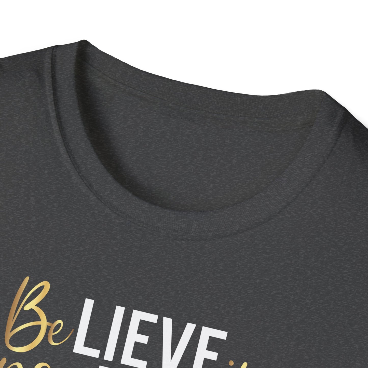 Believe In Yourself, Inspirational Gift, Inspirational T-Shirt Gift, Trust in Yourself T-Shirt, Inspire T-shirt, Motivational T-Shirts, Inspirational T-Shirt