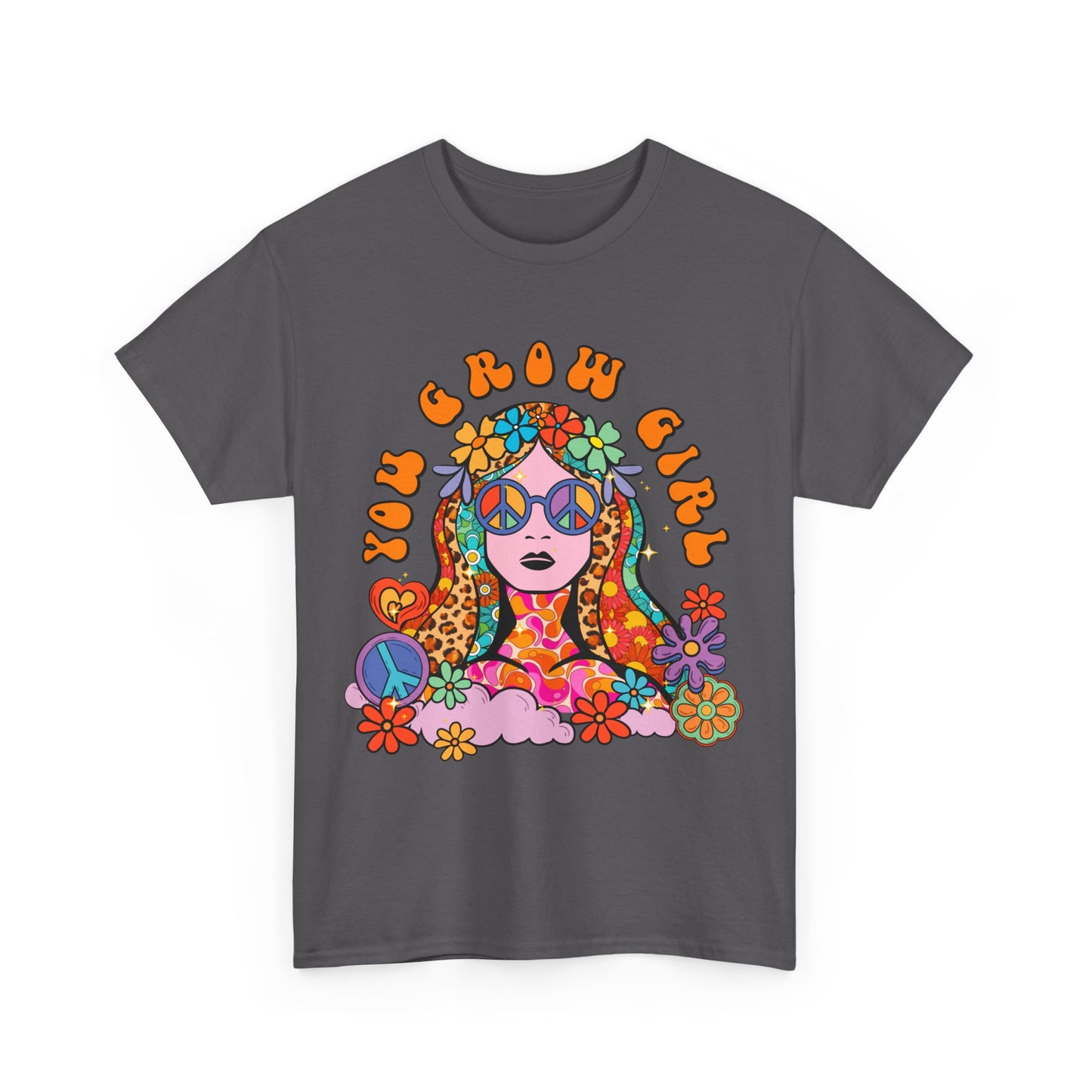 You Grow Girl Positive Affirmation Shirt