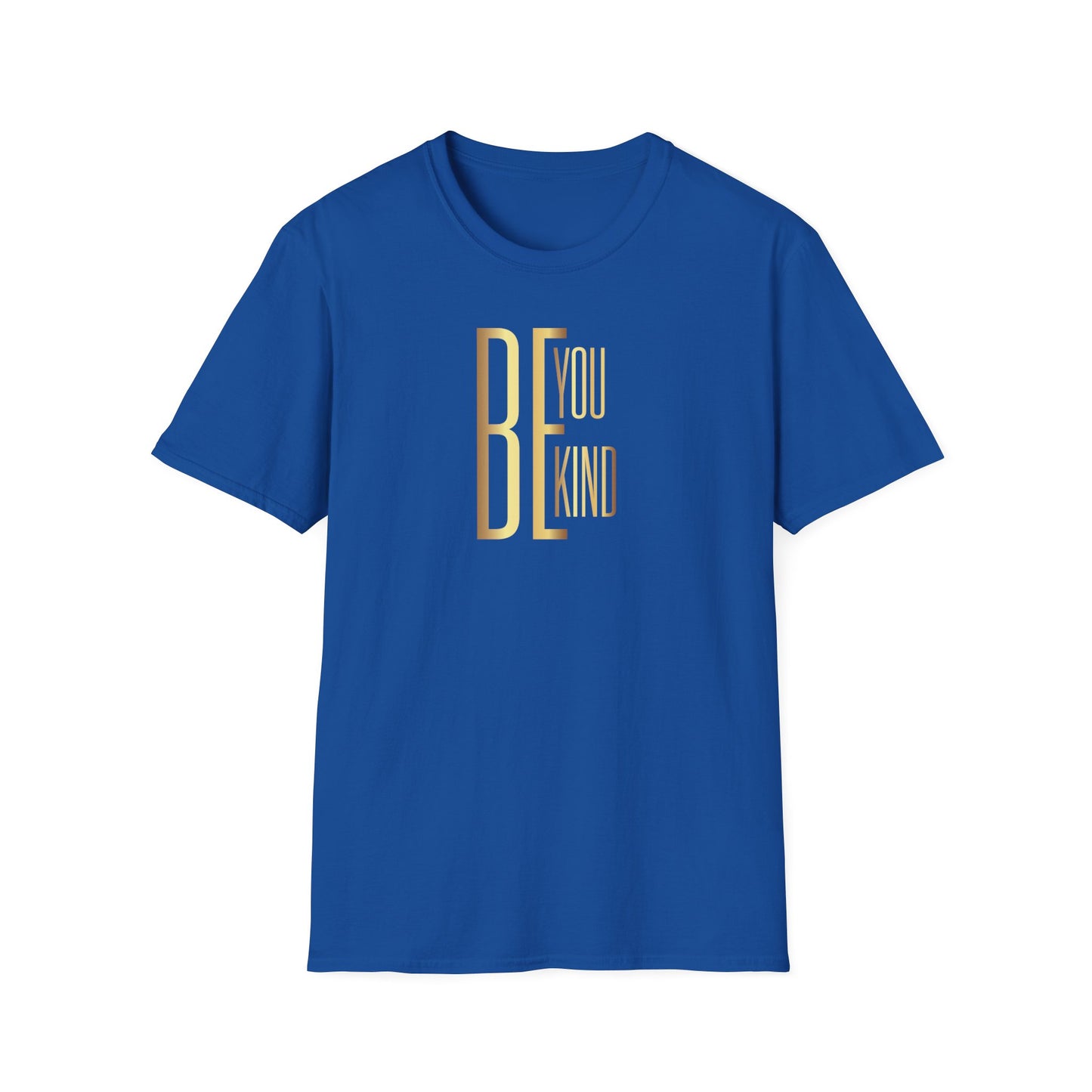 Be You Be Kind, Inspirational Gift, Inspirational T-Shirt Gift, Trust in Yourself T-Shirt, Inspire T-shirt, Motivational T-Shirts, Inspirational T-Shirt