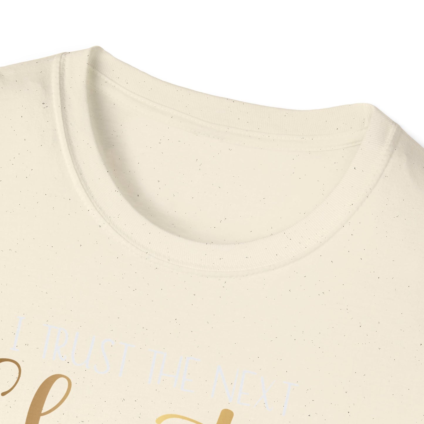 I Trust The Next Chapter, Inspirational Gift, Inspirational T-Shirt Gift, Trust in Yourself T-Shirt, Inspire T-shirt, Motivational T-Shirts, Inspirational T-Shirt Gift, Inspire, Dream Create Share T-Shirt Gift, Tee Gift, Good Mood