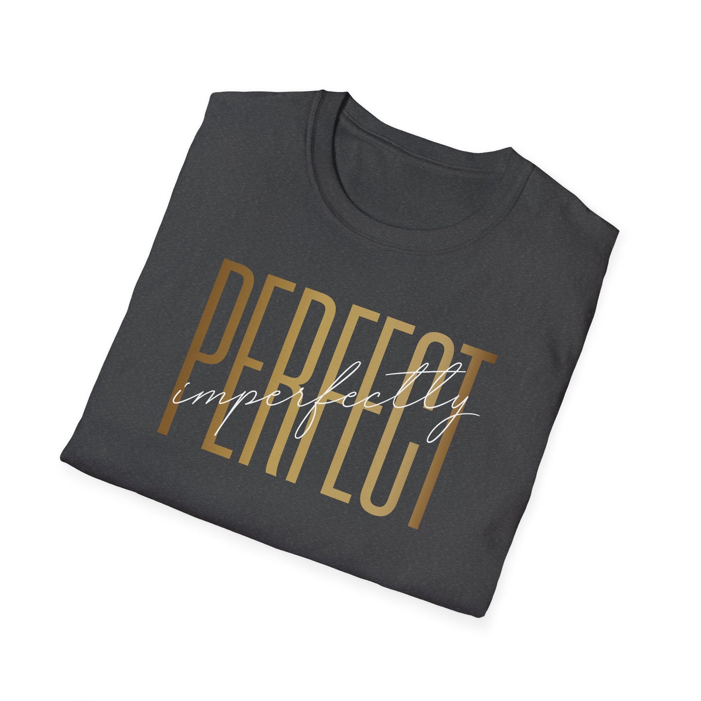 Imperfectly Perfect, Inspirational Gift, Inspirational T-Shirt Gift, Trust in Yourself T-Shirt, Inspire T-shirt, Motivational T-Shirts, Inspirational T-Shirt Gift, Inspire, Dream Create Share T-Shirt Gift, Tee Gift, Good Mood