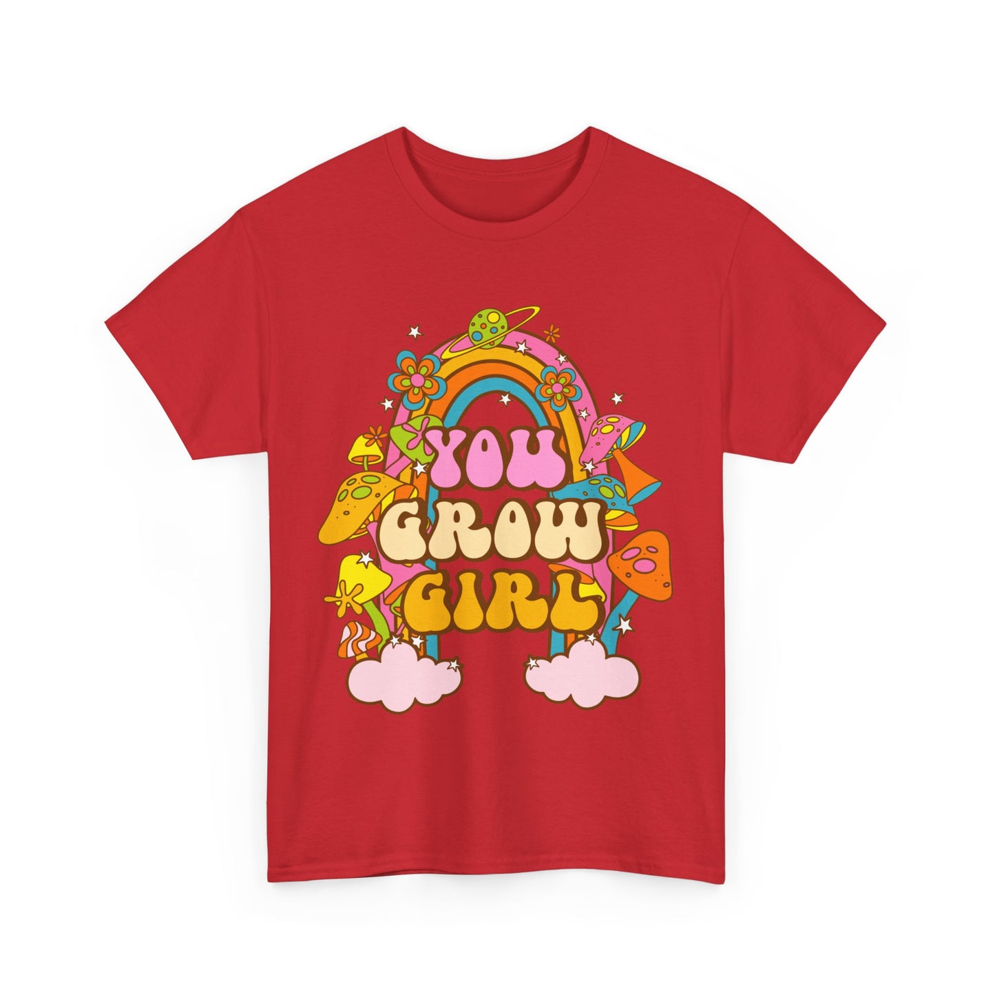 You Grow Girl positive Affirmation Shirt