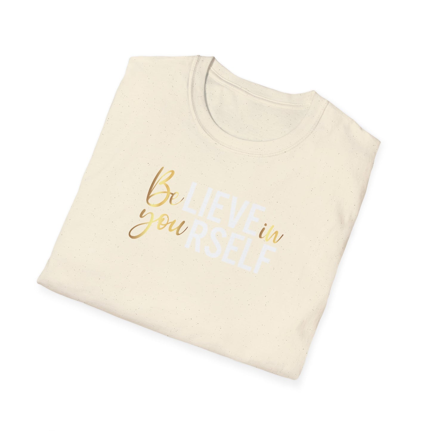 Believe In Yourself, Inspirational Gift, Inspirational T-Shirt Gift, Trust in Yourself T-Shirt, Inspire T-shirt, Motivational T-Shirts, Inspirational T-Shirt