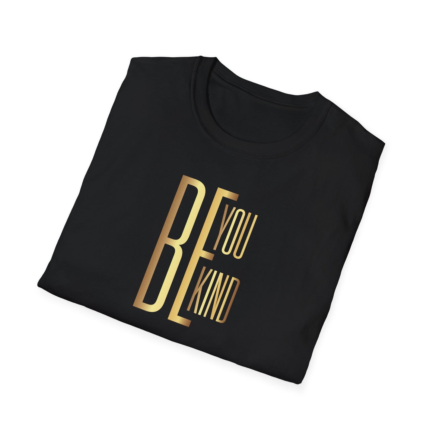 Be You Be Kind, Inspirational Gift, Inspirational T-Shirt Gift, Trust in Yourself T-Shirt, Inspire T-shirt, Motivational T-Shirts, Inspirational T-Shirt