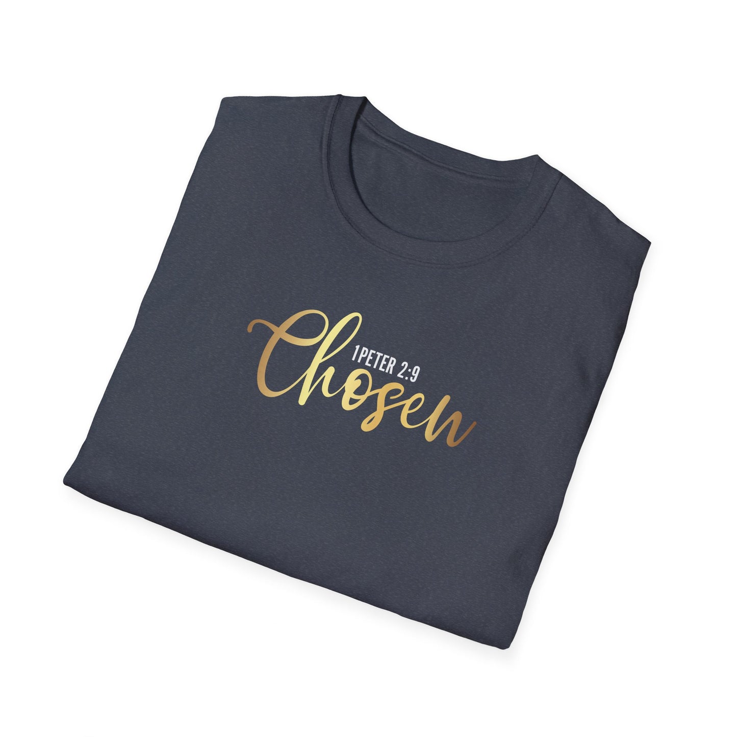 Chosen 1 Peter, Inspirational Gift, Inspirational T-Shirt Gift, Trust in Yourself T-Shirt, Inspire T-shirt, Motivational T-Shirts, Inspirational T-Shirt