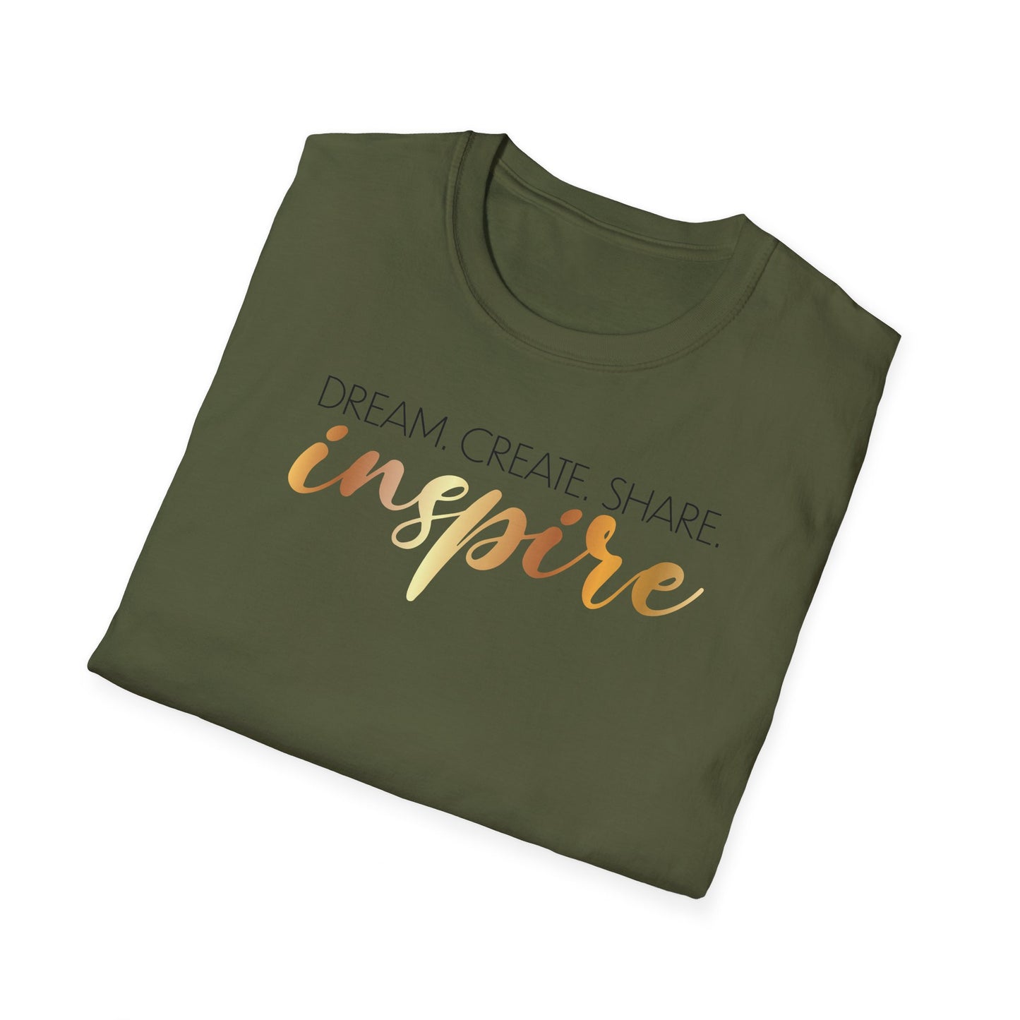 Dream Create Share Inspire,Inspirational Gift, Inspirational T-Shirt Gift, Trust in Yourself T-Shirt, Inspire T-shirt, Motivational T-Shirts, Inspirational T-Shirt Gift, Inspire, Dream Create Share T=Shirt Gift, Tee Gift