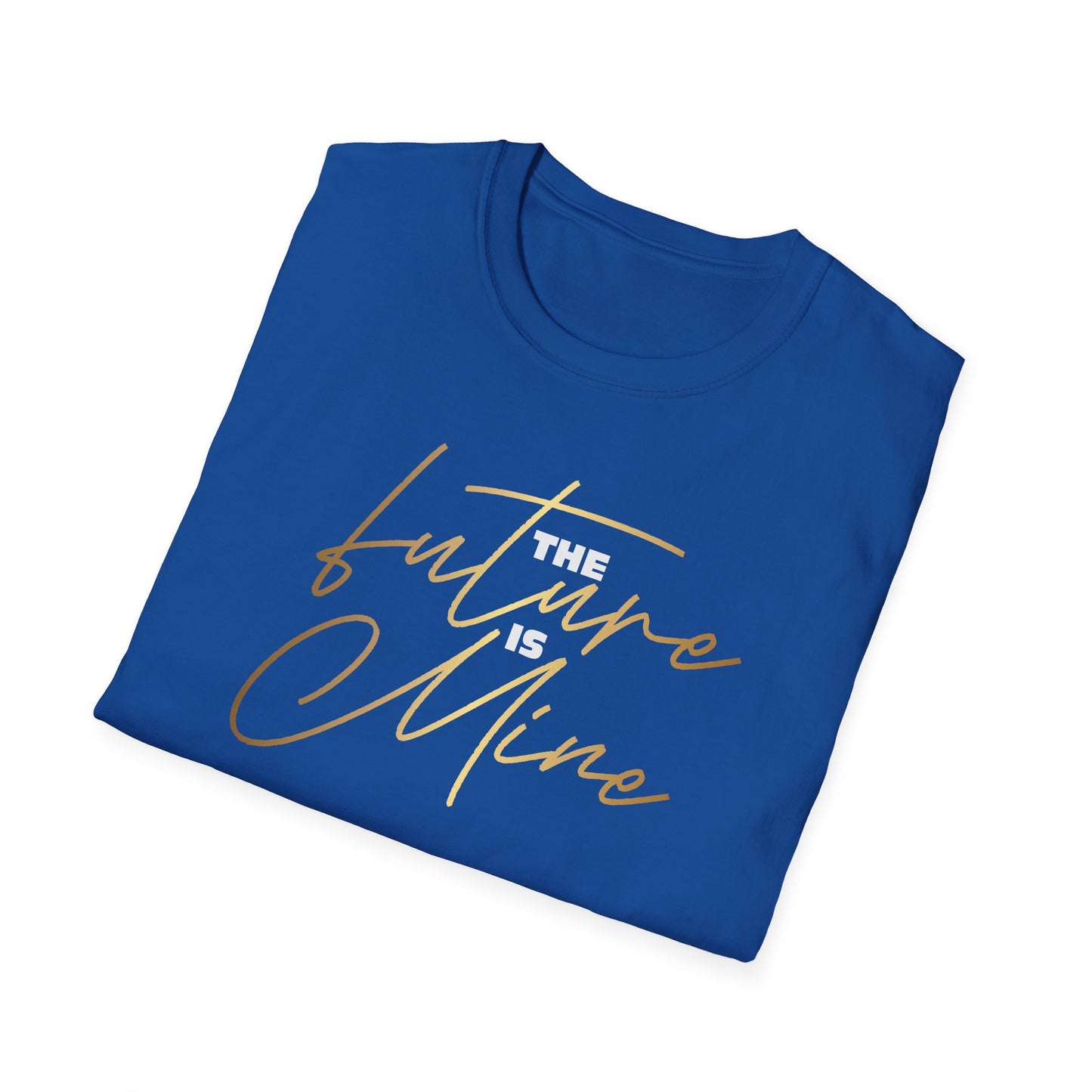 The Future is Mine, Millionaire Mindset: Success Shirt, Money Mindset Shirt, Small Business Shirt, Entrepreneur Shirt, Success Mindset Shirt, Money Shirt, Boss Babe Shirt, Success Shirt, Addicted To Success T-Shirt
