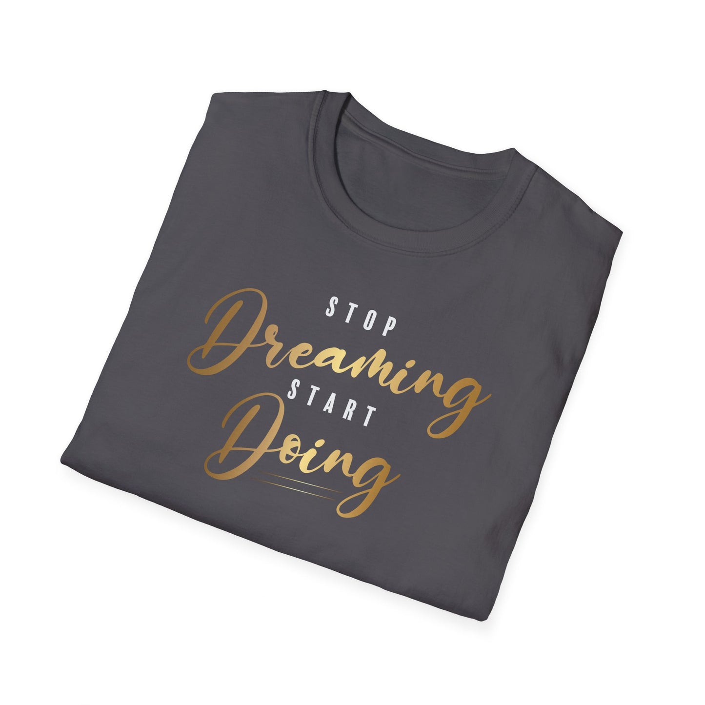 Stop Dreaming Start Doing, Millionaire Mindset: Success Shirt, Money Mindset Shirt, Small Business Shirt, Entrepreneur Shirt, Success Mindset Shirt, Money Shirt, Boss Babe Shirt, Success Shirt, Addicted To Success T-Shirt