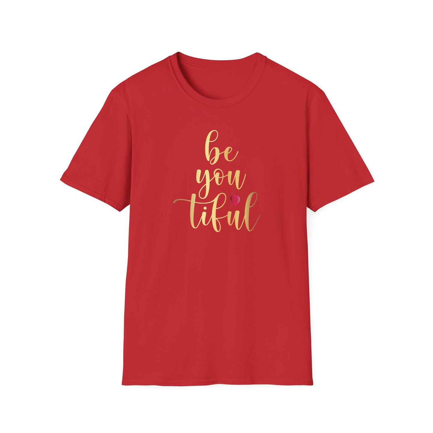 Be You Tiful, Inspirational Gift, Inspirational T-Shirt Gift, Trust in Yourself T-Shirt, Inspire T-shirt, Motivational T-Shirts, Inspirational T-Shirt