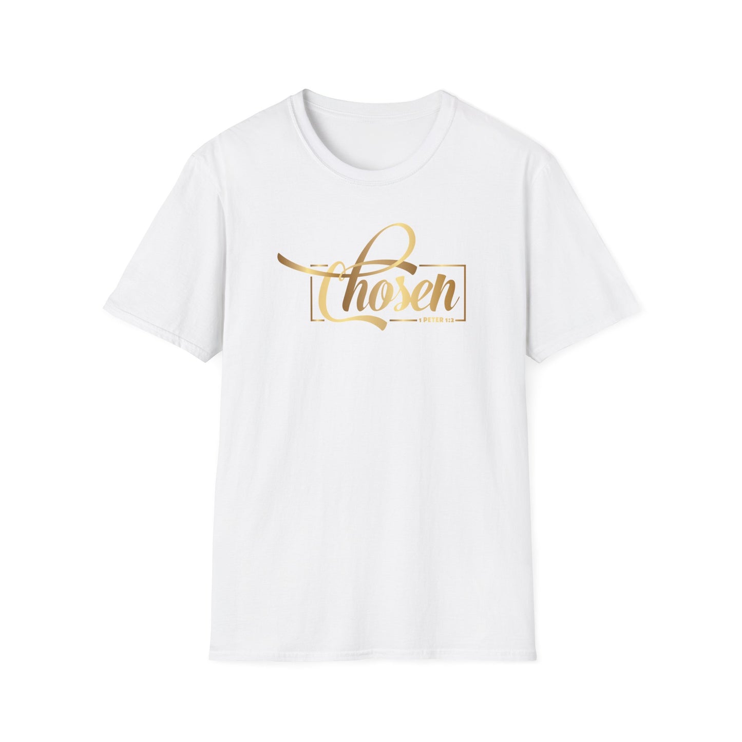 Chosen 1 Peter 2, Inspirational Gift, Inspirational T-Shirt Gift, Trust in Yourself T-Shirt, Inspire T-shirt, Motivational T-Shirts, Inspirational T-Shirt