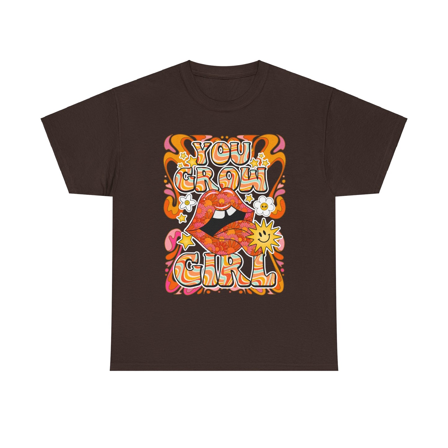 You Grow Girl Positive Affirmation Shirt