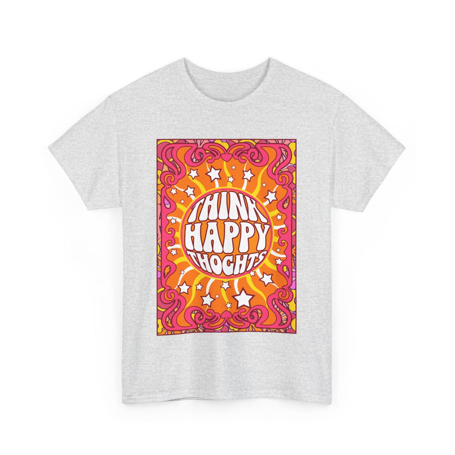 Thnink Happy Thoughts Positive Affirmation Shirt