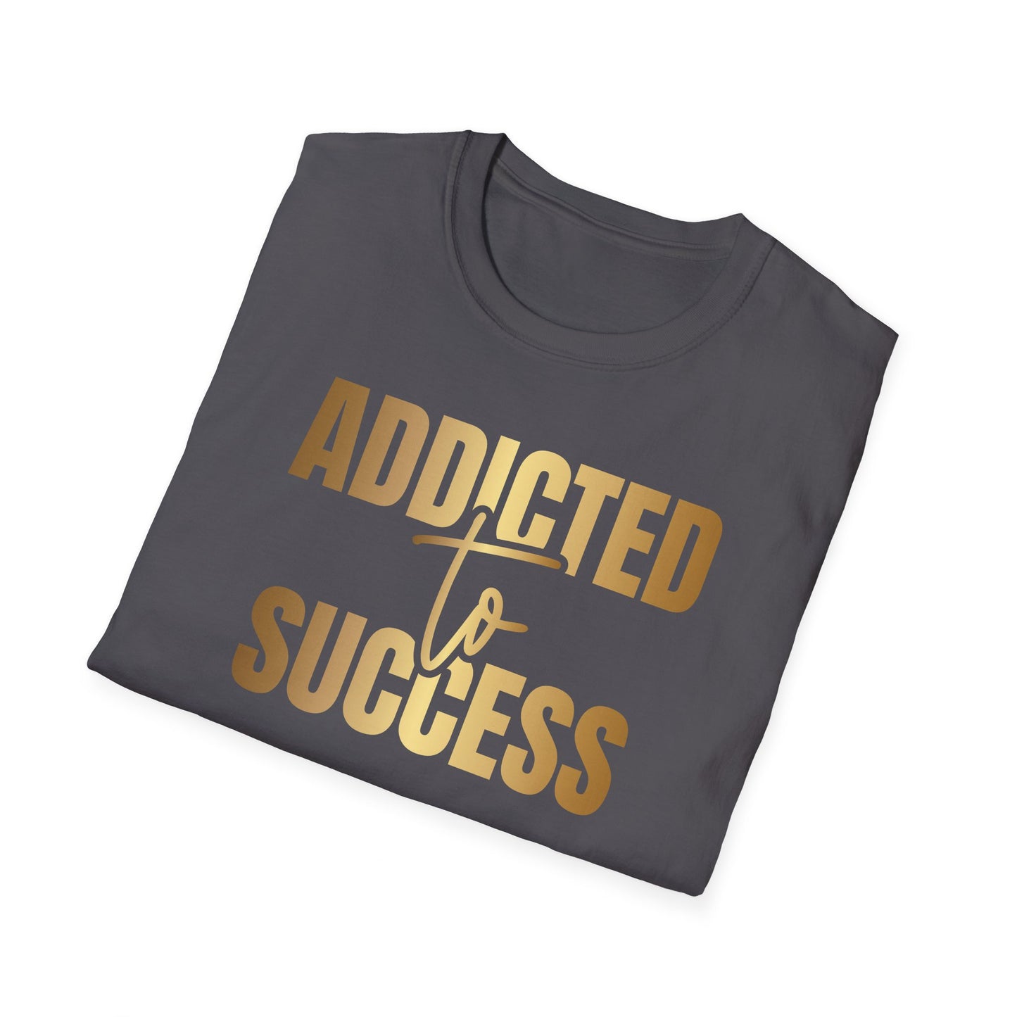 Addicted To Success, Success Shirt, Money Mindset Shirt, Small Business Shirt, Entrepreneur Shirt, Success Mindset Shirt, Money Shirt, Boss Babe Shirt
