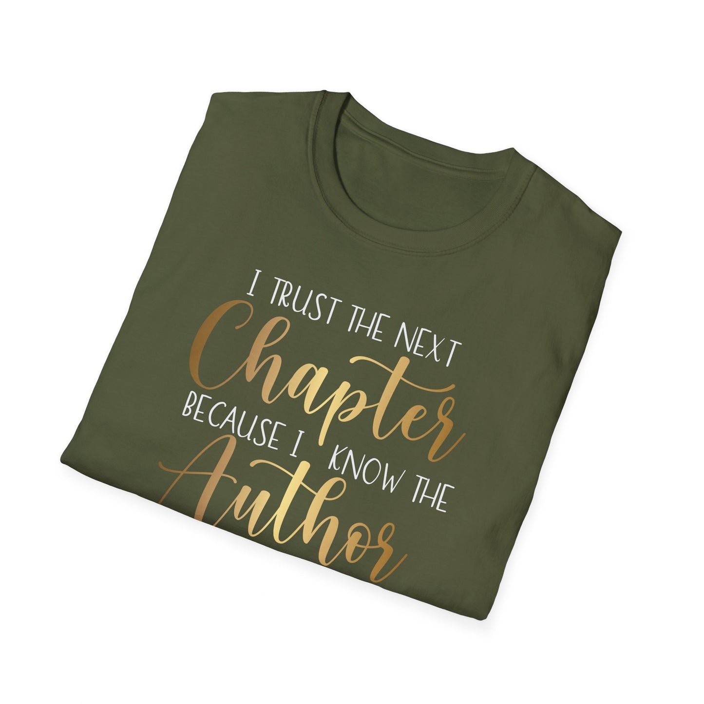 I Trust The Next Chapter, Inspirational Gift, Inspirational T-Shirt Gift, Trust in Yourself T-Shirt, Inspire T-shirt, Motivational T-Shirts, Inspirational T-Shirt Gift, Inspire, Dream Create Share T-Shirt Gift, Tee Gift, Good Mood