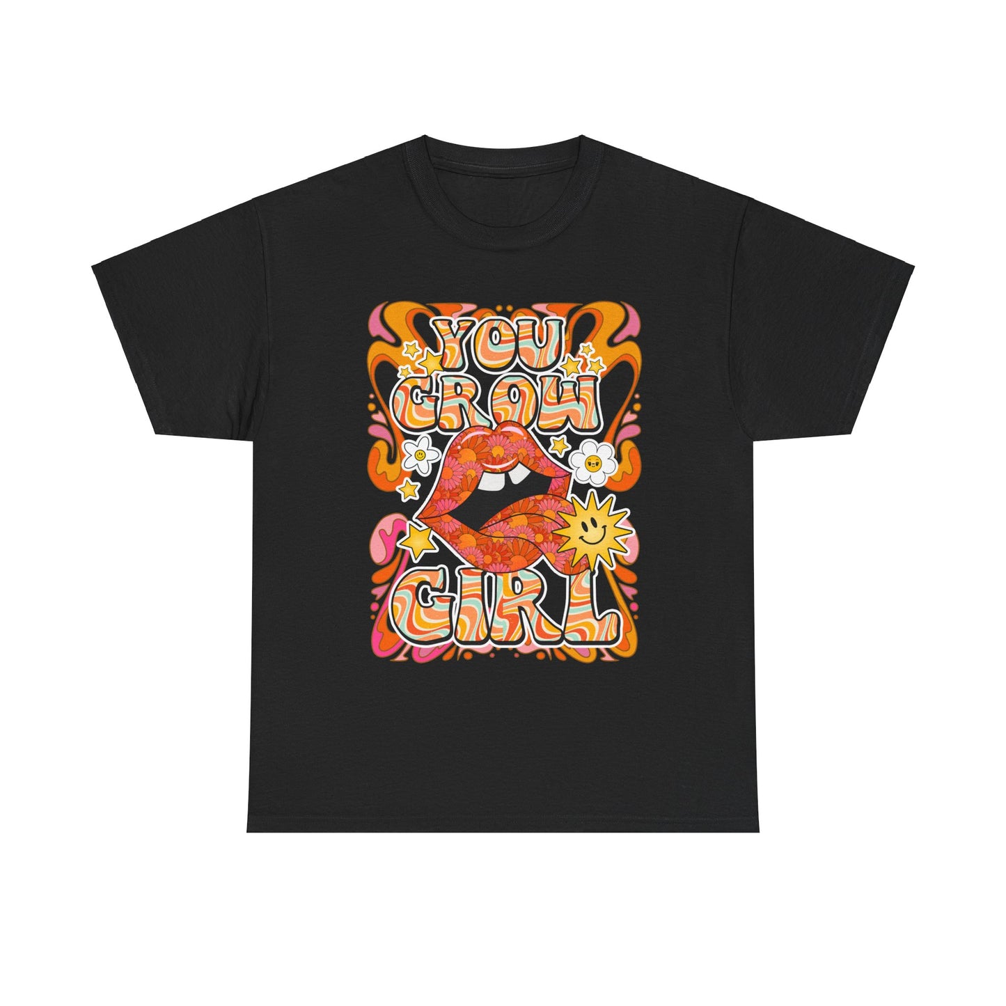 You Grow Girl Positive Affirmation Shirt
