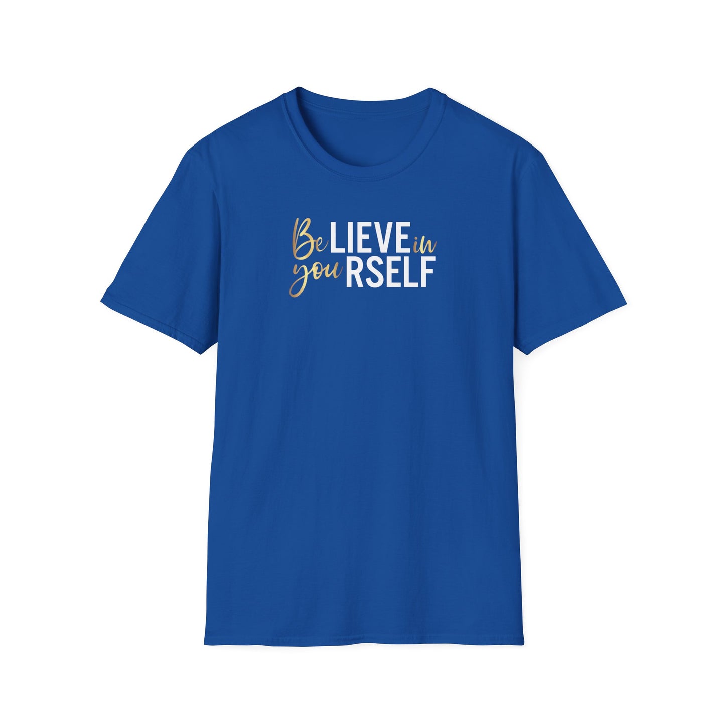 Believe In Yourself, Inspirational Gift, Inspirational T-Shirt Gift, Trust in Yourself T-Shirt, Inspire T-shirt, Motivational T-Shirts, Inspirational T-Shirt