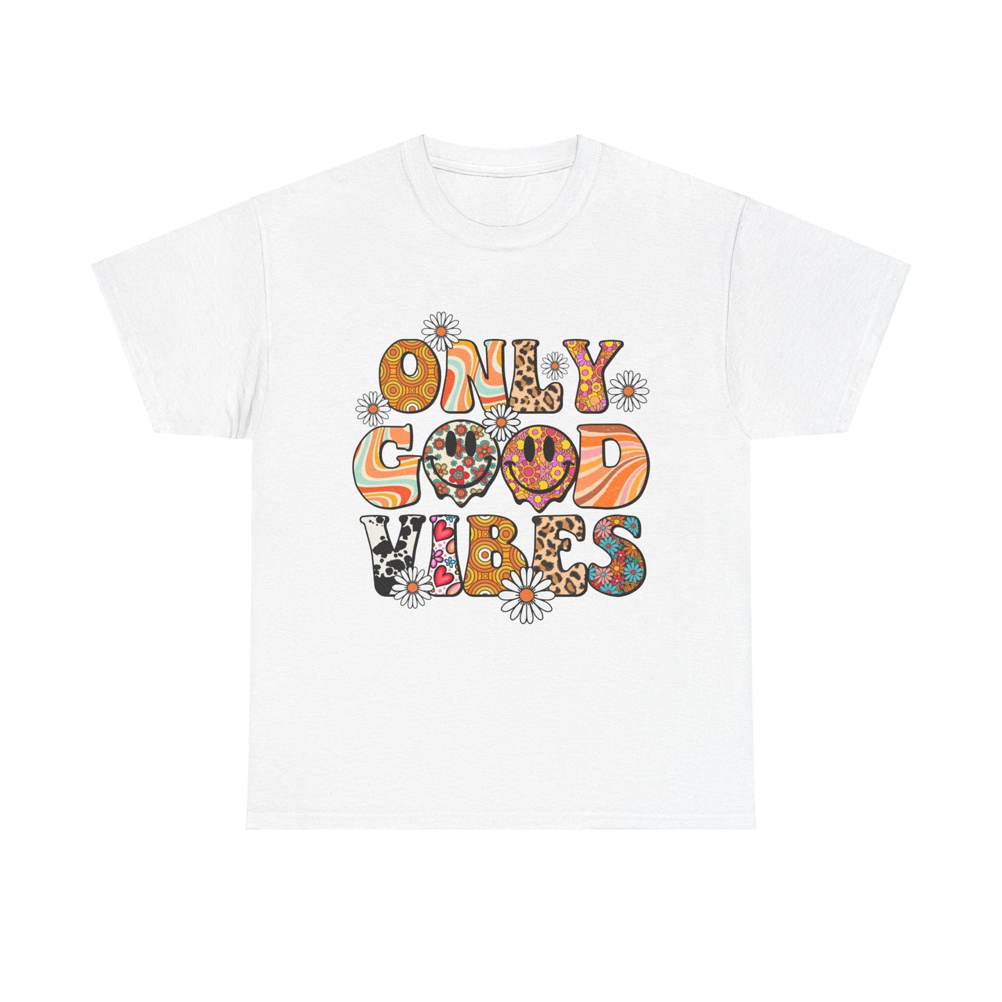 Only Good Vibes Positive Affirmation Shirt
