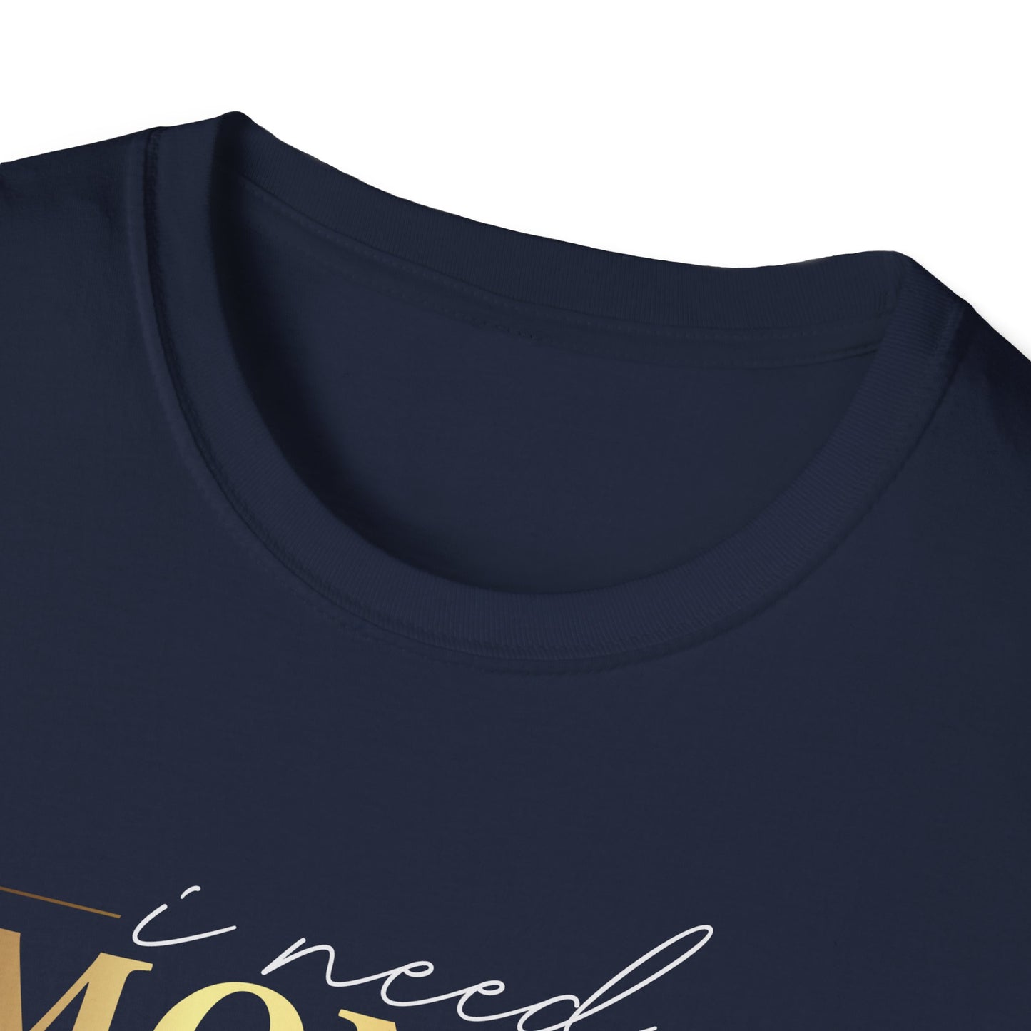 I Need Money, Inspirational Gift, Inspirational T-Shirt Gift, Trust in Yourself T-Shirt, Inspire T-shirt, Motivational T-Shirts, Inspirational T-Shirt Gift, Inspire, Dream Create Share T-Shirt Gift, Tee Gift, Good Mood
