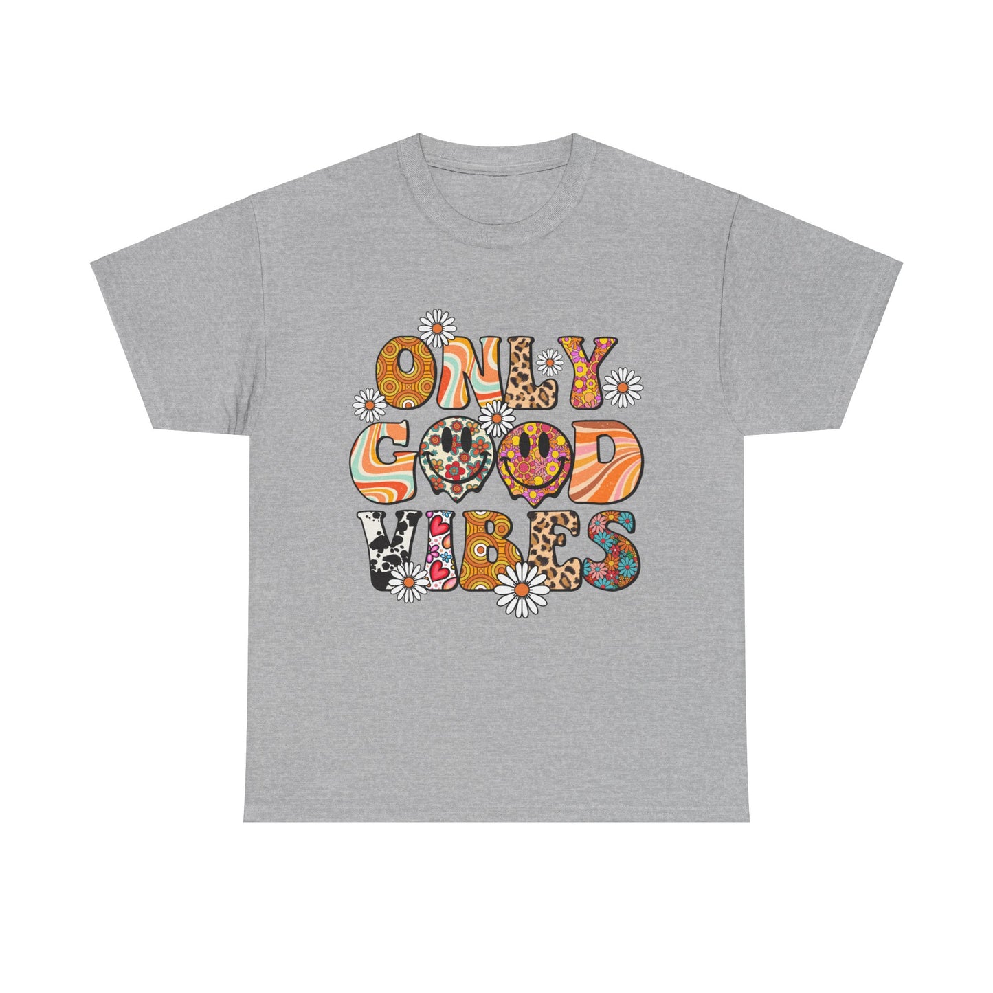 Only Good Vibes Positive Affirmation Shirt