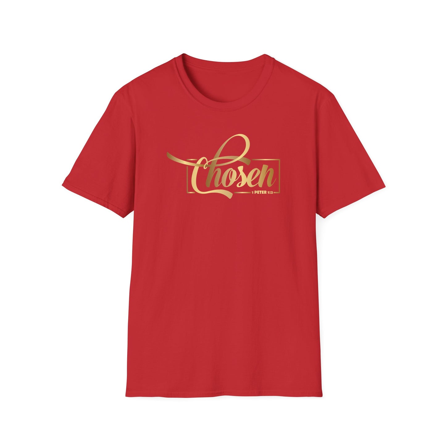 Chosen 1 Peter 2, Inspirational Gift, Inspirational T-Shirt Gift, Trust in Yourself T-Shirt, Inspire T-shirt, Motivational T-Shirts, Inspirational T-Shirt
