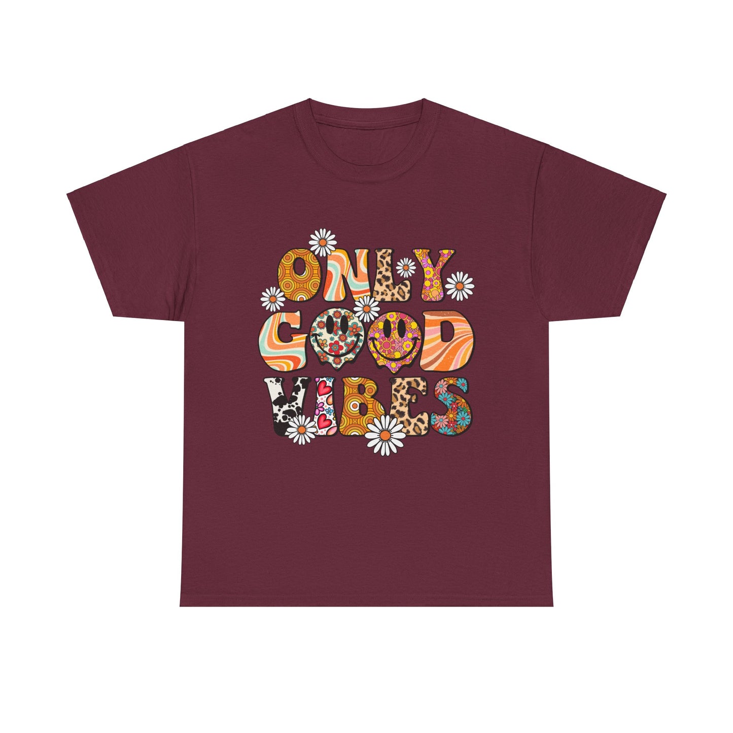 Only Good Vibes Positive Affirmation Shirt