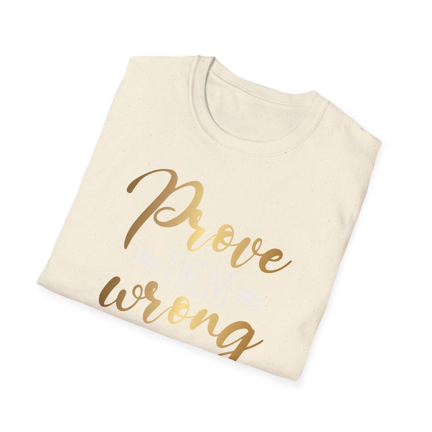 Prove Them Wrong, Millionaire Mindset: Success Shirt, Money Mindset Shirt, Small Business Shirt, Entrepreneur Shirt, Success Mindset Shirt, Money Shirt, Boss Babe Shirt, Success Shirt, Addicted To Success T-Shirt