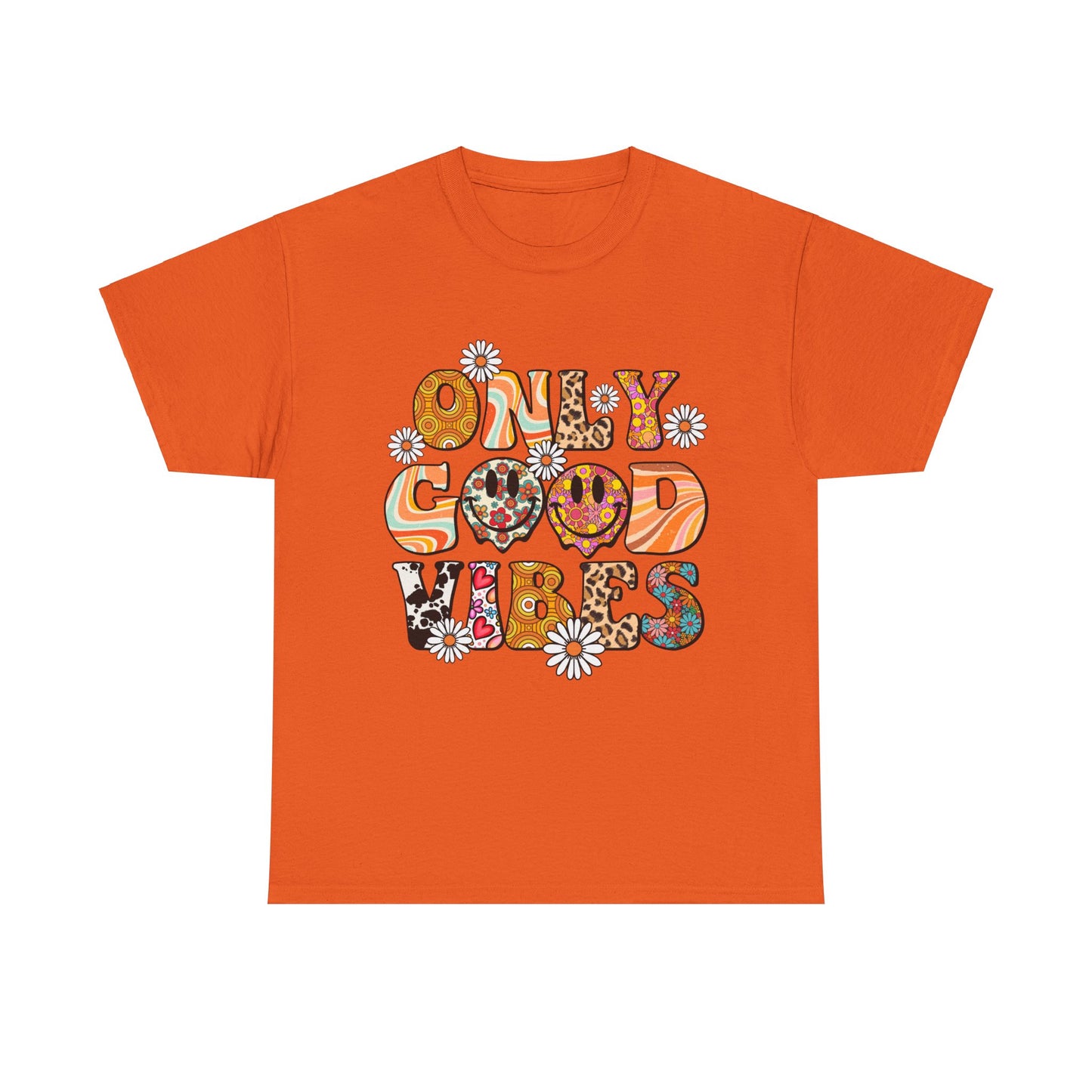 Only Good Vibes Positive Affirmation Shirt