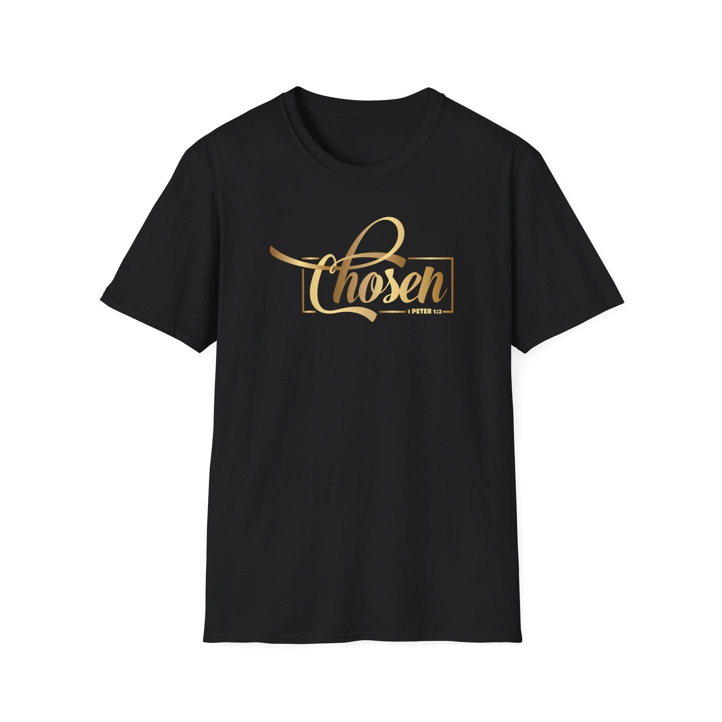 Chosen 1 Peter 2, Inspirational Gift, Inspirational T-Shirt Gift, Trust in Yourself T-Shirt, Inspire T-shirt, Motivational T-Shirts, Inspirational T-Shirt