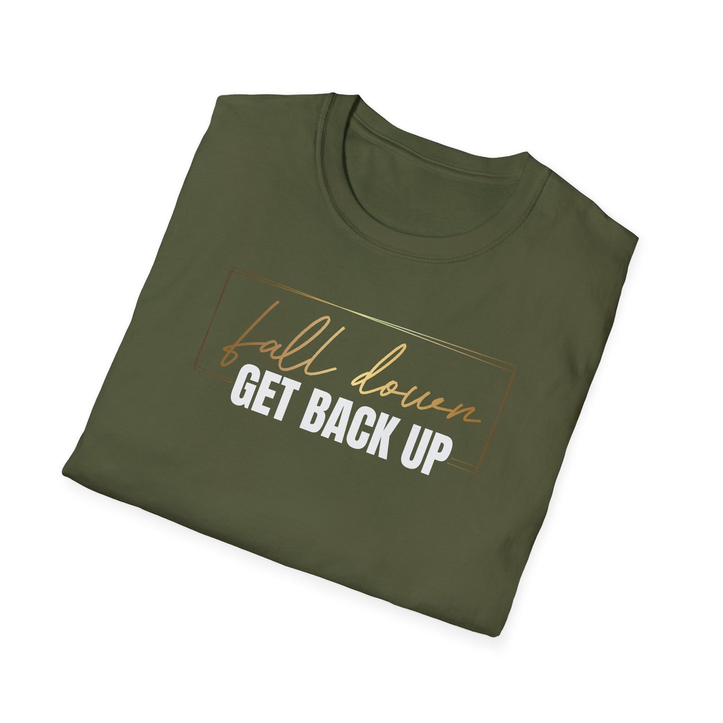 Fall Down Get Back Up, Inspirational Gift, Inspirational T-Shirt Gift, Trust in Yourself T-Shirt, Inspire T-shirt, Motivational T-Shirts, Inspirational T-Shirt Gift, Inspire, Dream Create Share T=Shirt Gift, Tee Gift