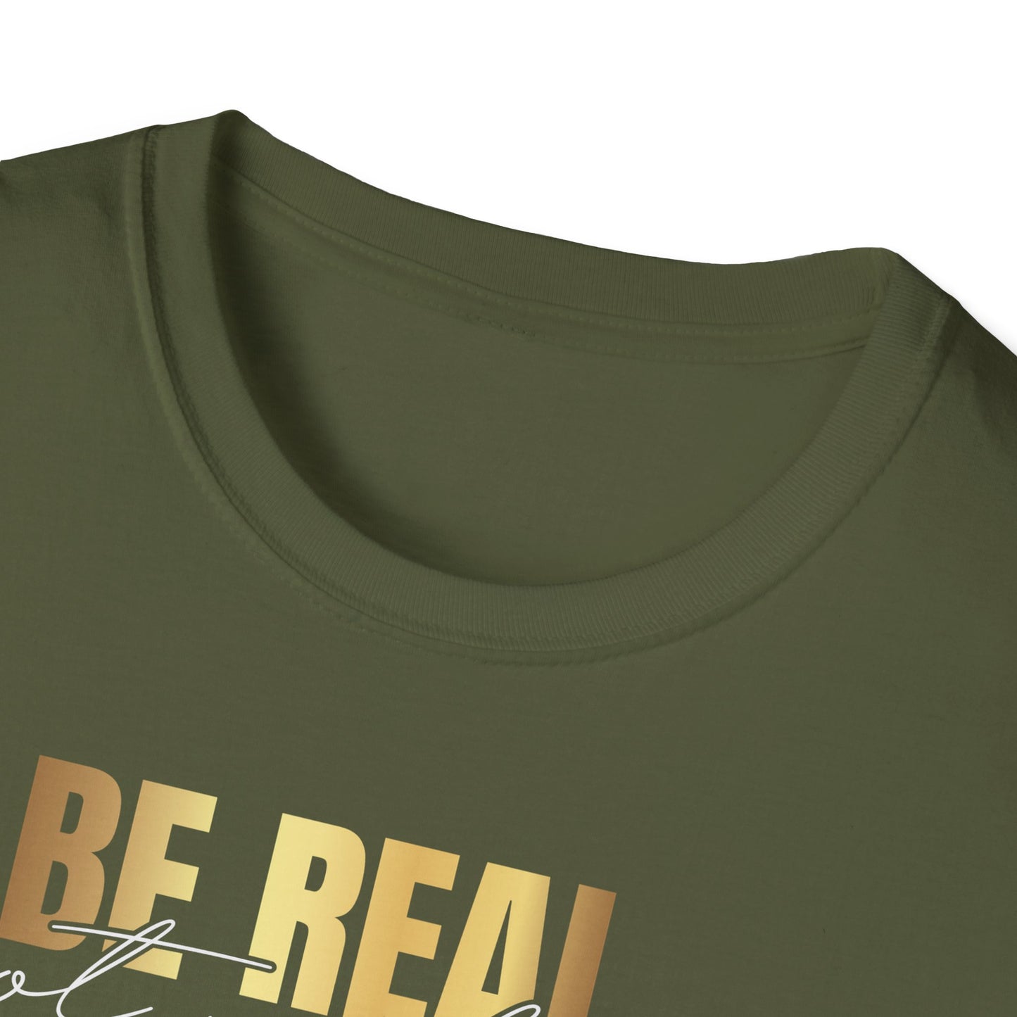 Be Real Not Perfect, Inspirational Gift, Inspirational T-Shirt Gift, Trust in Yourself T-Shirt, Inspire T-shirt, Motivational T-Shirts, Inspirational T-Shirt
