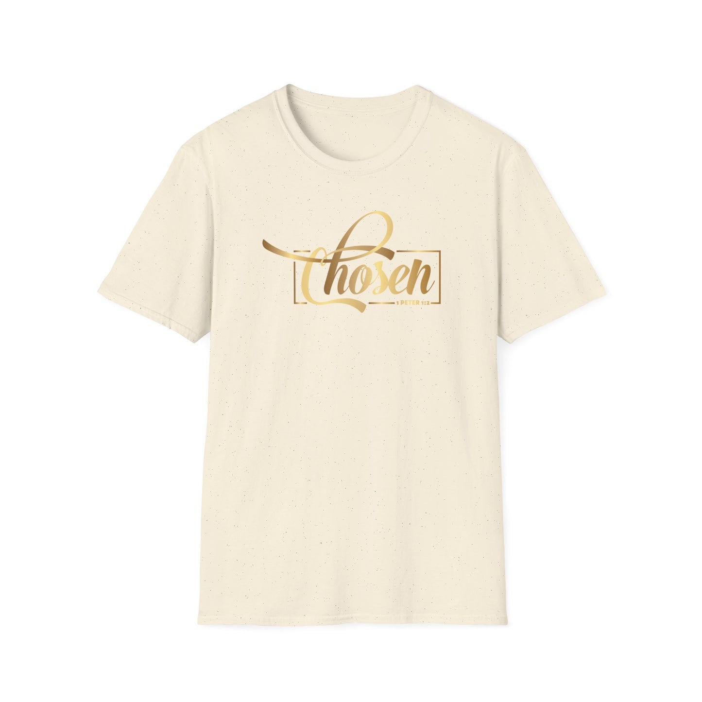 Chosen 1 Peter 2, Inspirational Gift, Inspirational T-Shirt Gift, Trust in Yourself T-Shirt, Inspire T-shirt, Motivational T-Shirts, Inspirational T-Shirt