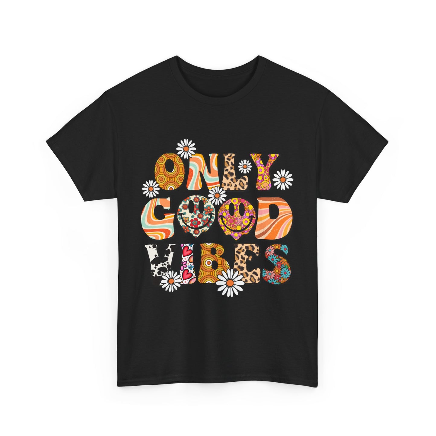 Only Good Vibes Positive Affirmation Shirt