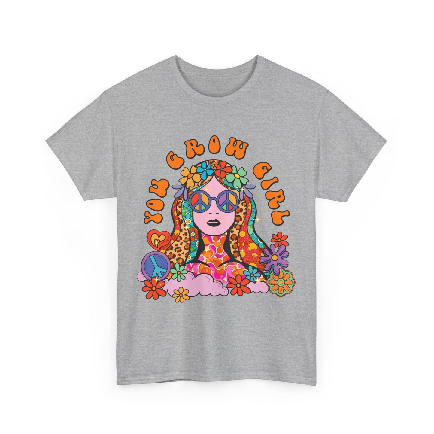 You Grow Girl Positive Affirmation Shirt