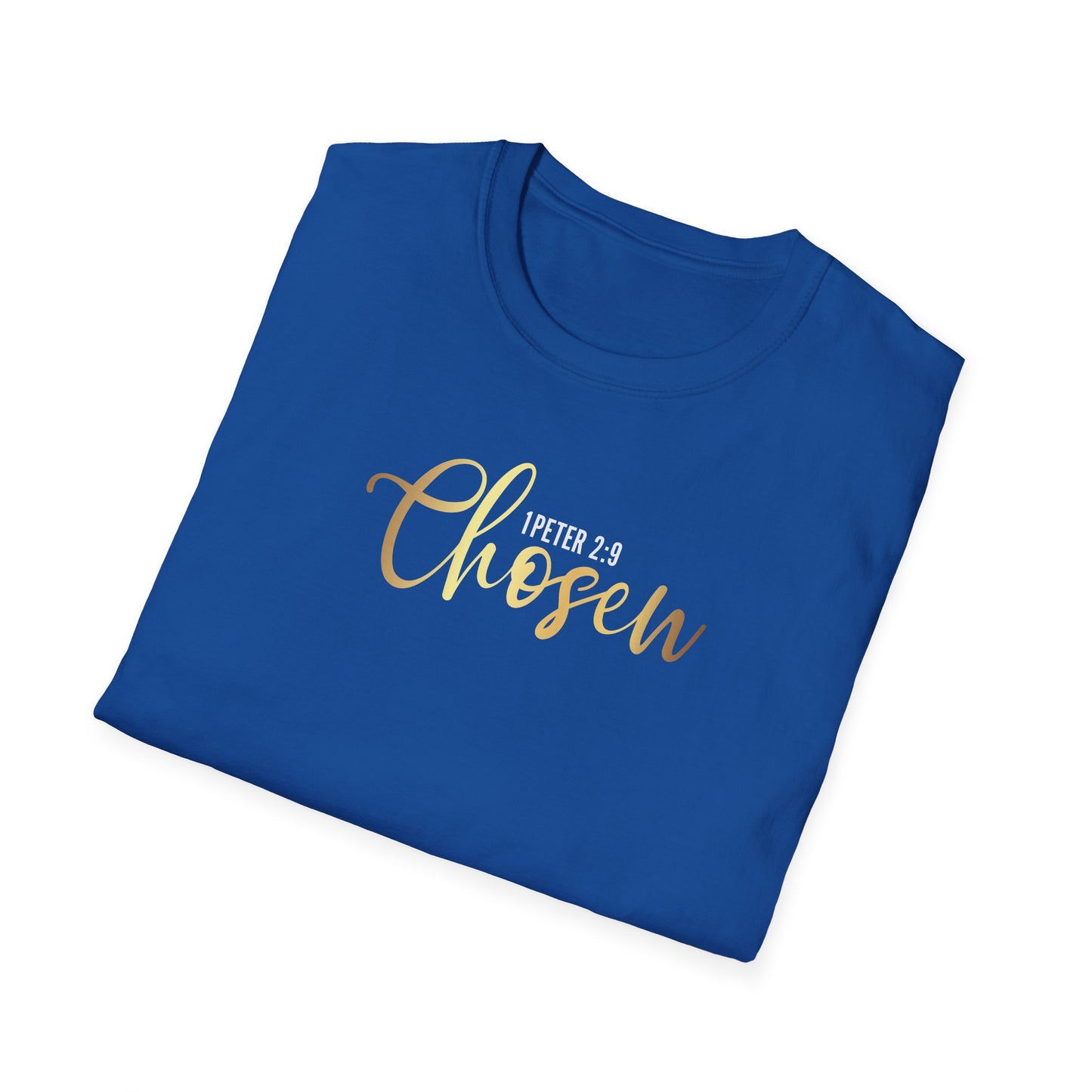 Chosen 1 Peter, Inspirational Gift, Inspirational T-Shirt Gift, Trust in Yourself T-Shirt, Inspire T-shirt, Motivational T-Shirts, Inspirational T-Shirt