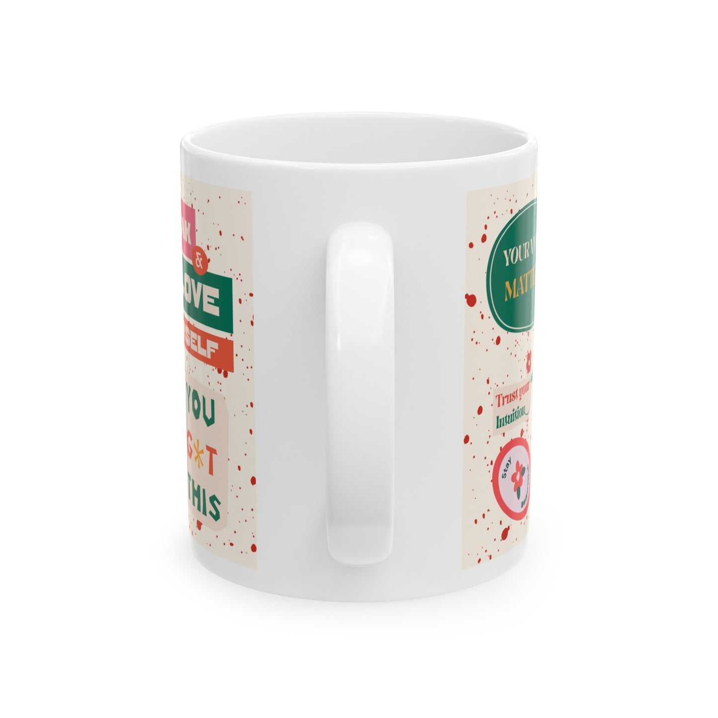 Daily Affirmation Coffee Mug, Positive Affirmations and Inspirational Quotes, Mom Mug Gift, Self Care Mug