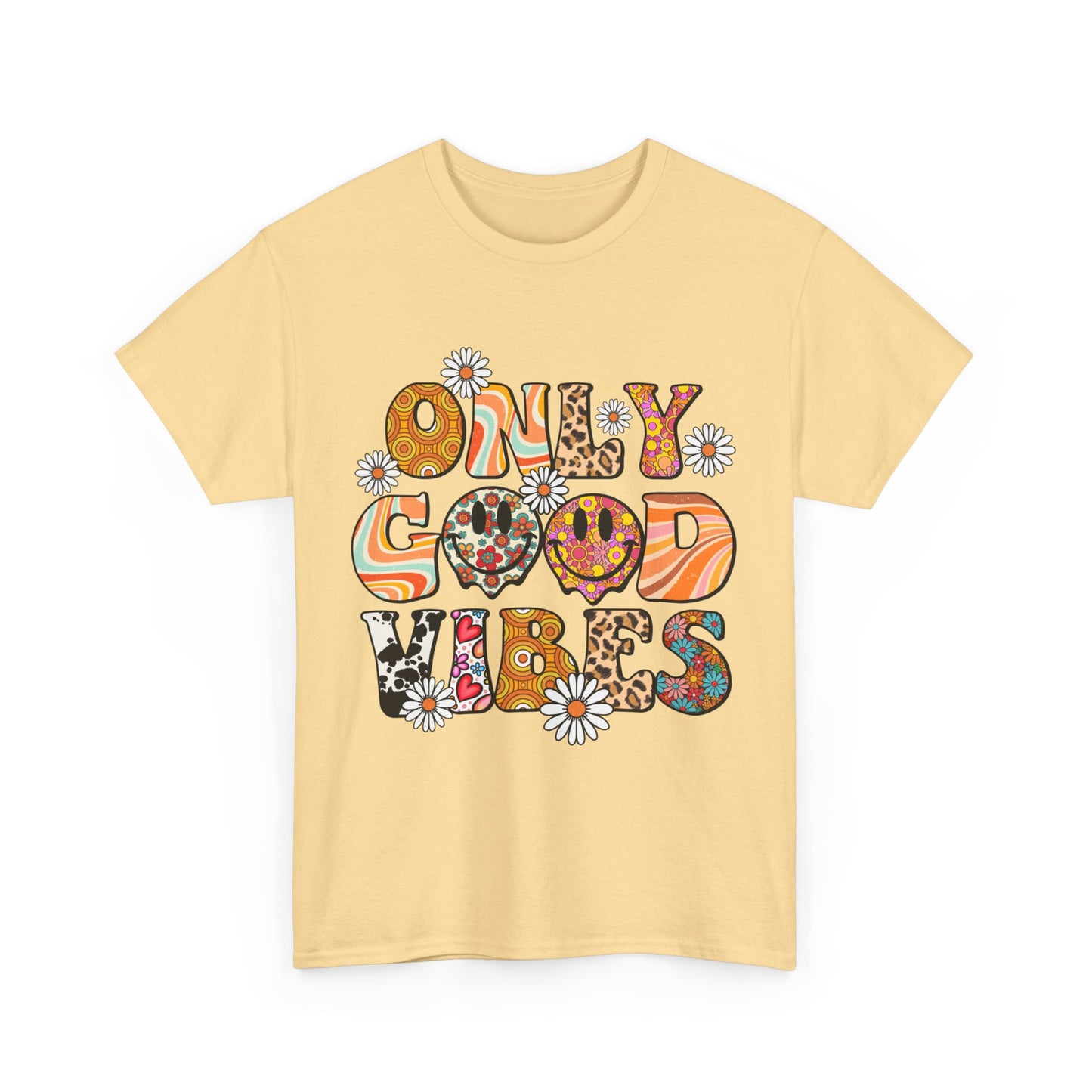 Only Good Vibes Positive Affirmation Shirt