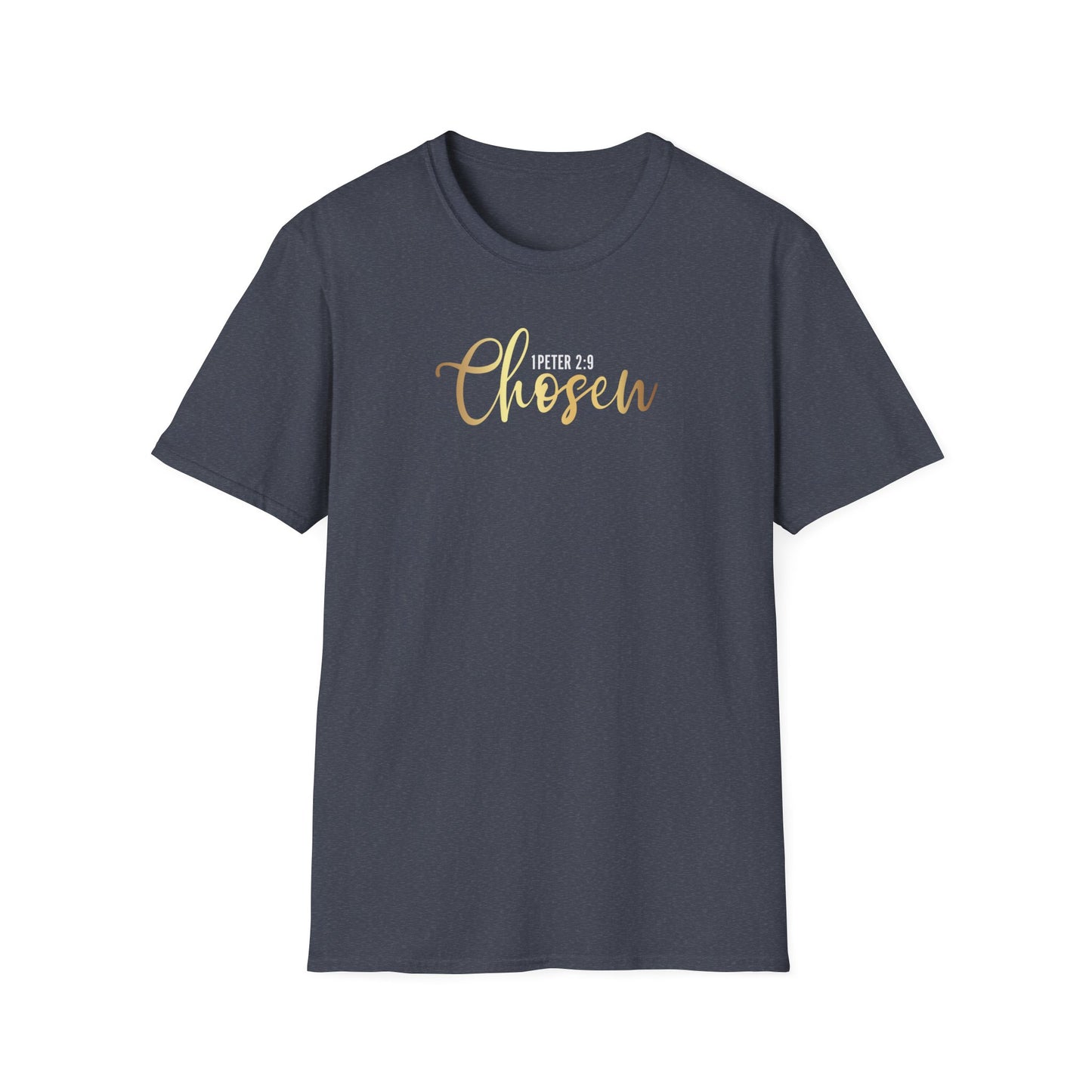 Chosen 1 Peter, Inspirational Gift, Inspirational T-Shirt Gift, Trust in Yourself T-Shirt, Inspire T-shirt, Motivational T-Shirts, Inspirational T-Shirt