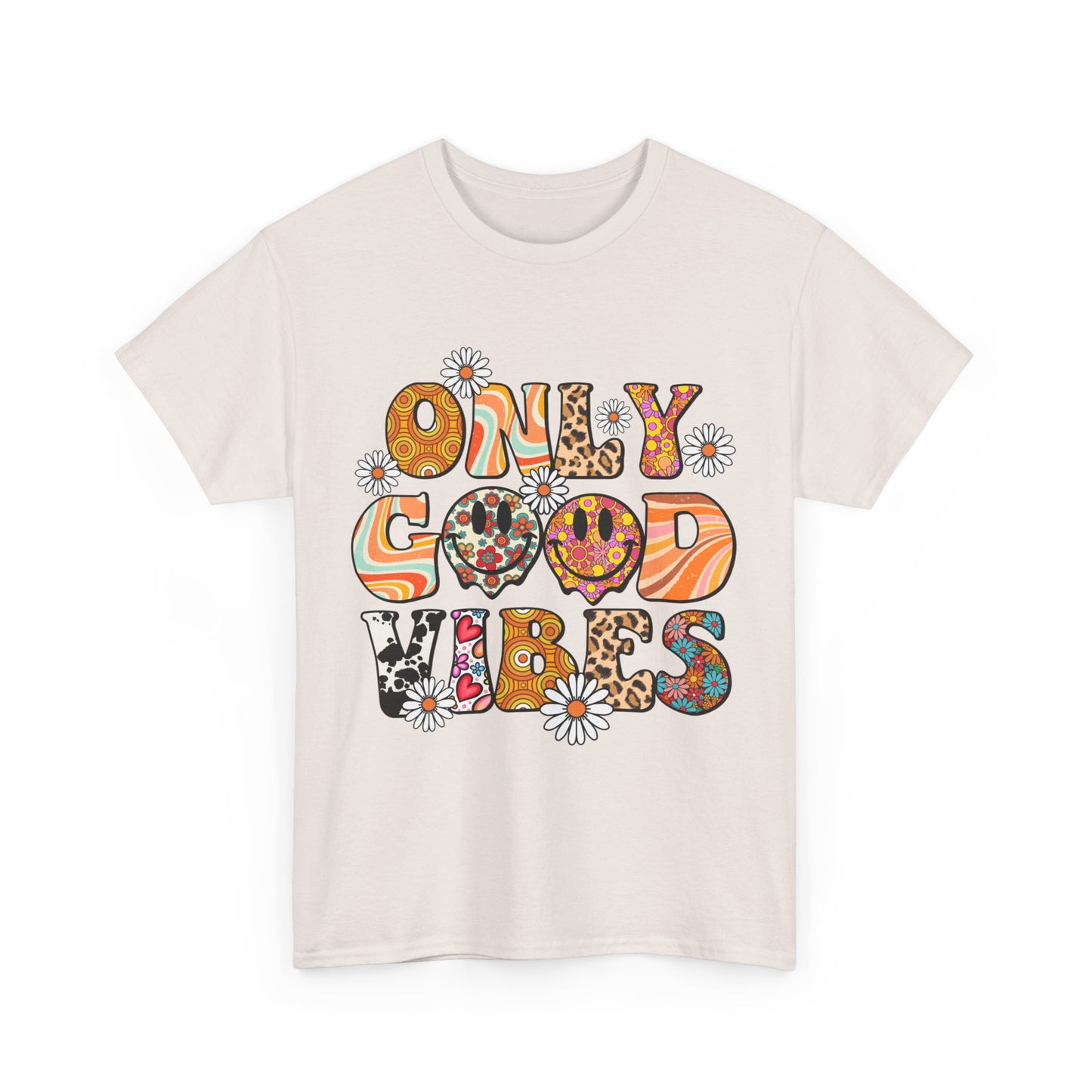 Only Good Vibes Positive Affirmation Shirt