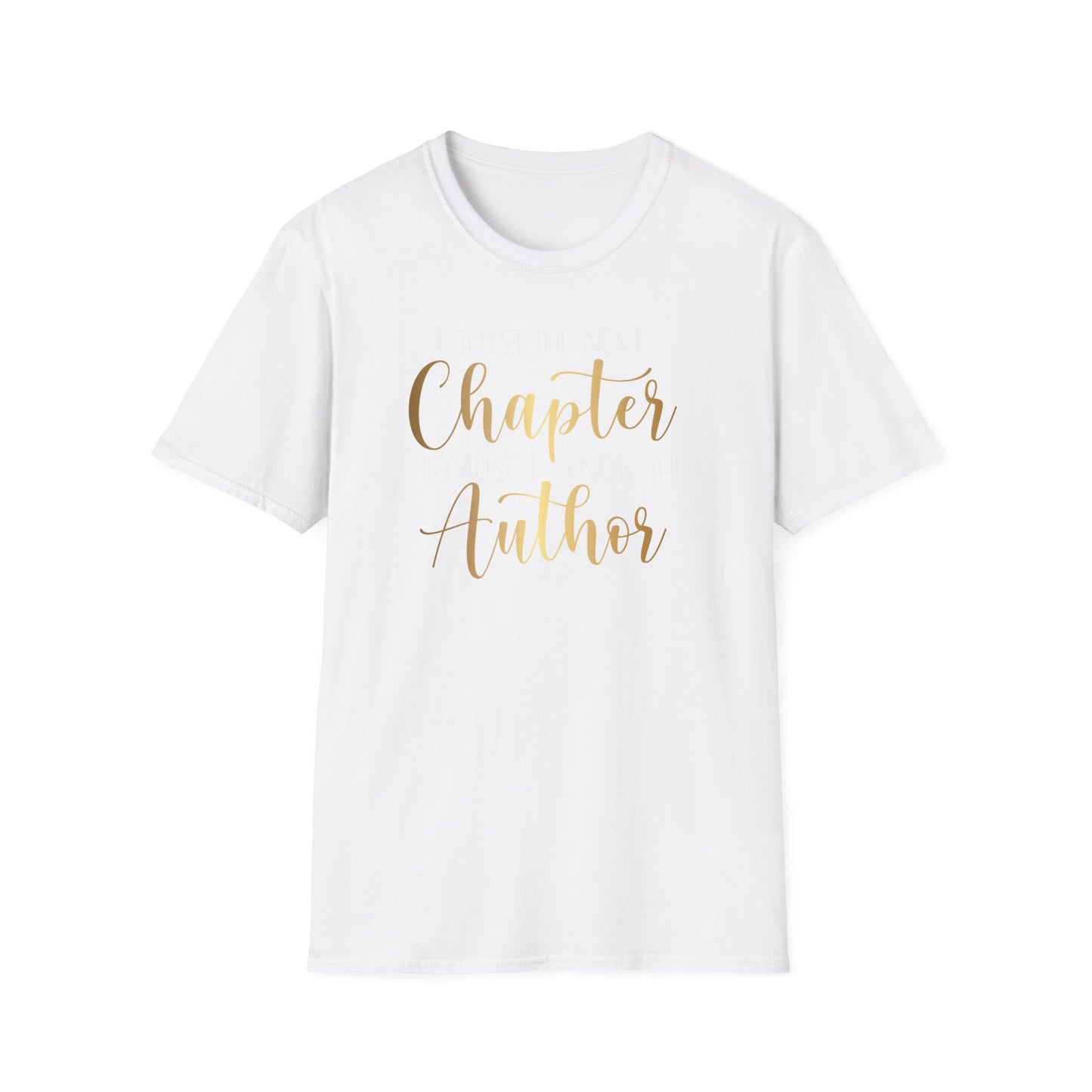 I Trust The Next Chapter, Inspirational Gift, Inspirational T-Shirt Gift, Trust in Yourself T-Shirt, Inspire T-shirt, Motivational T-Shirts, Inspirational T-Shirt Gift, Inspire, Dream Create Share T-Shirt Gift, Tee Gift, Good Mood