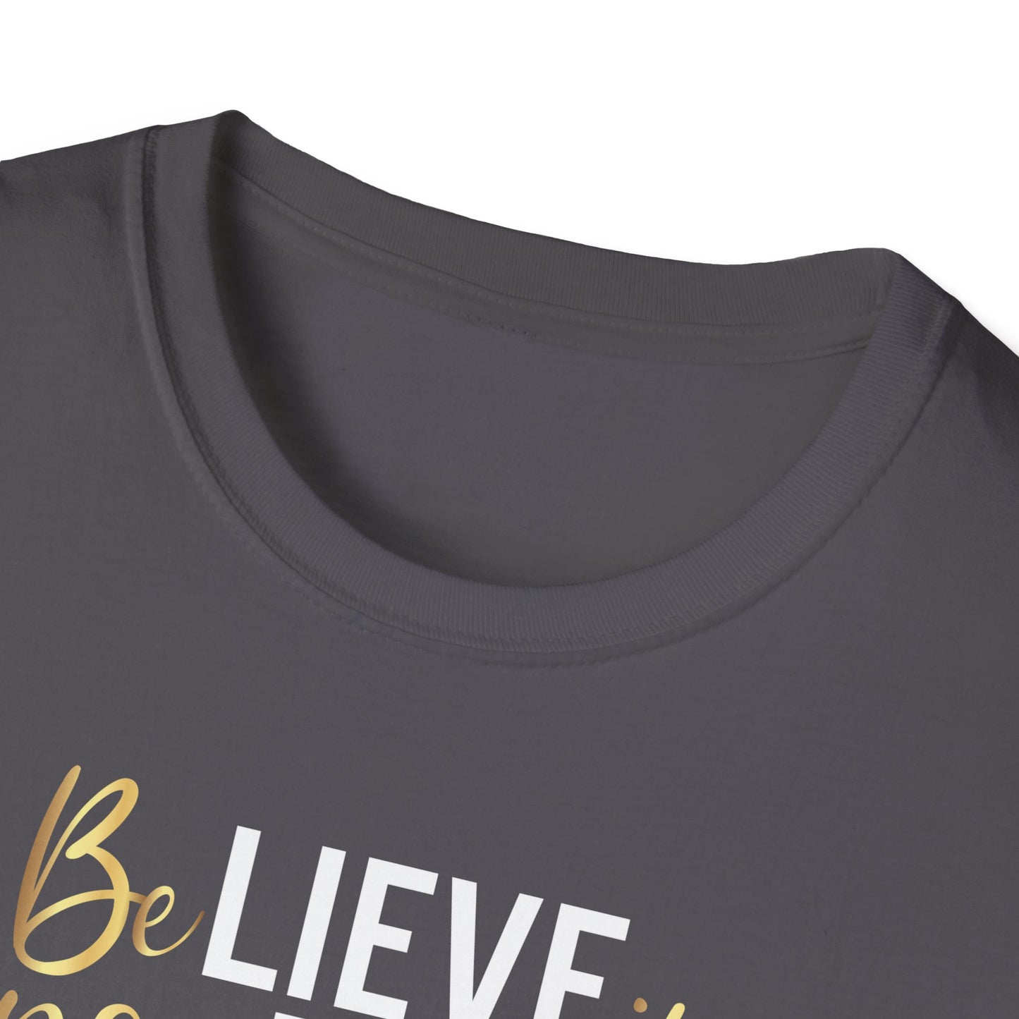 Believe In Yourself, Inspirational Gift, Inspirational T-Shirt Gift, Trust in Yourself T-Shirt, Inspire T-shirt, Motivational T-Shirts, Inspirational T-Shirt