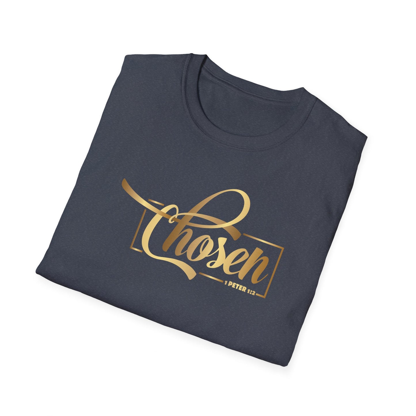 Chosen 1 Peter 2, Inspirational Gift, Inspirational T-Shirt Gift, Trust in Yourself T-Shirt, Inspire T-shirt, Motivational T-Shirts, Inspirational T-Shirt