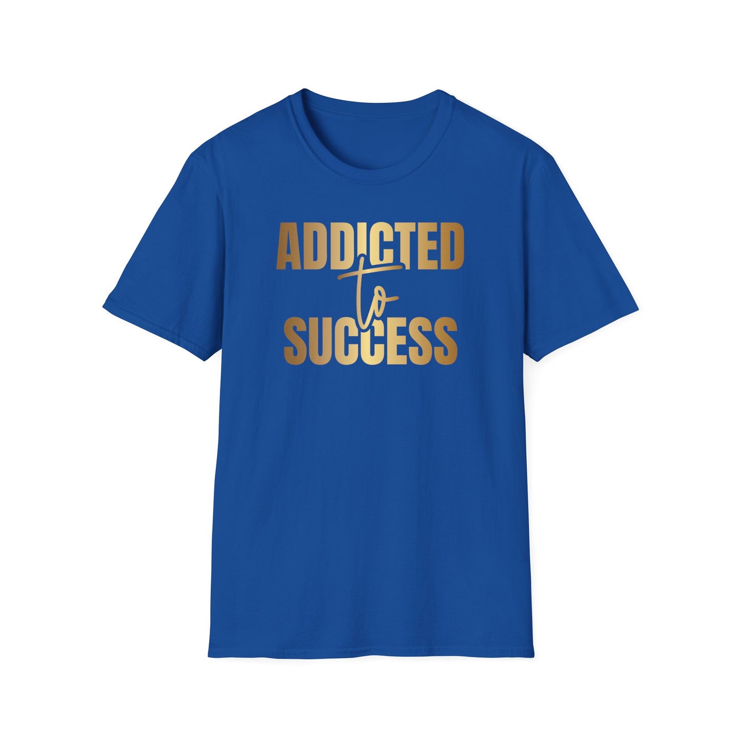 Addicted To Success, Success Shirt, Money Mindset Shirt, Small Business Shirt, Entrepreneur Shirt, Success Mindset Shirt, Money Shirt, Boss Babe Shirt