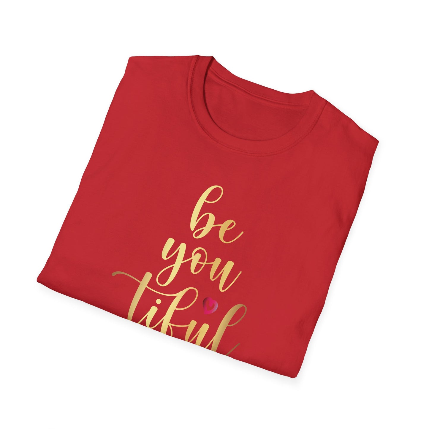 Be You Tiful, Inspirational Gift, Inspirational T-Shirt Gift, Trust in Yourself T-Shirt, Inspire T-shirt, Motivational T-Shirts, Inspirational T-Shirt