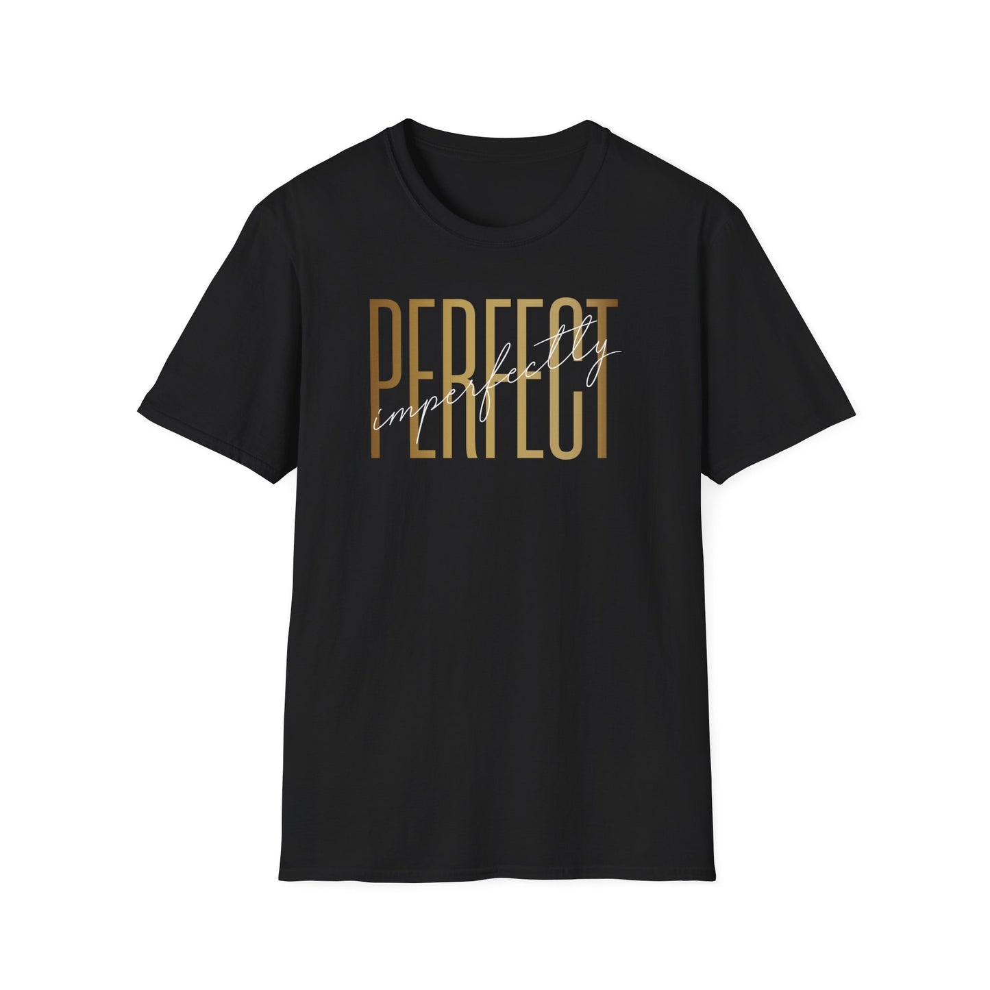 Imperfectly Perfect, Inspirational Gift, Inspirational T-Shirt Gift, Trust in Yourself T-Shirt, Inspire T-shirt, Motivational T-Shirts, Inspirational T-Shirt Gift, Inspire, Dream Create Share T-Shirt Gift, Tee Gift, Good Mood