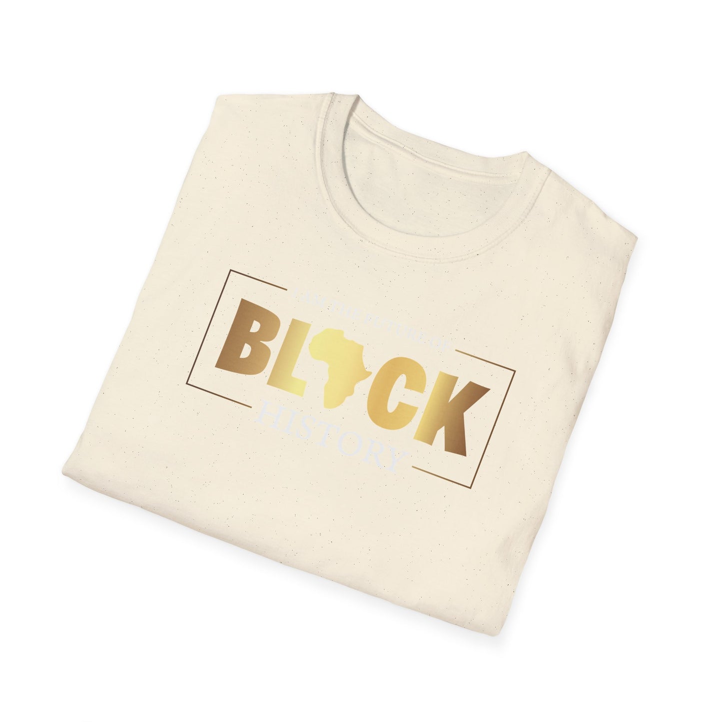 I Am The Future Of Black History, Inspirational Gift, Inspirational T-Shirt Gift, Trust in Yourself T-Shirt, Inspire T-shirt, Motivational T-Shirts, Inspirational T-Shirt Gift, Inspire, Dream Create Share T-Shirt Gift, Tee Gift, Good Mood Shi