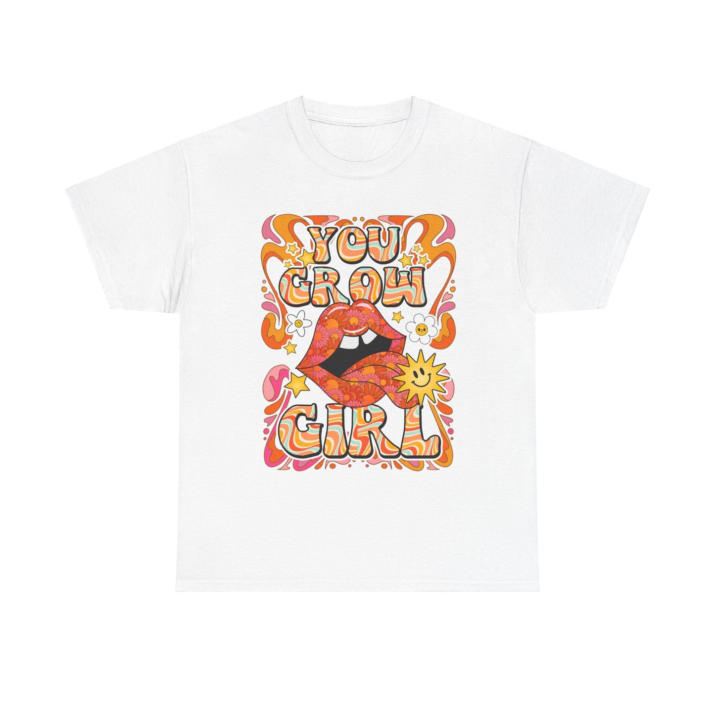 You Grow Girl Positive Affirmation Shirt