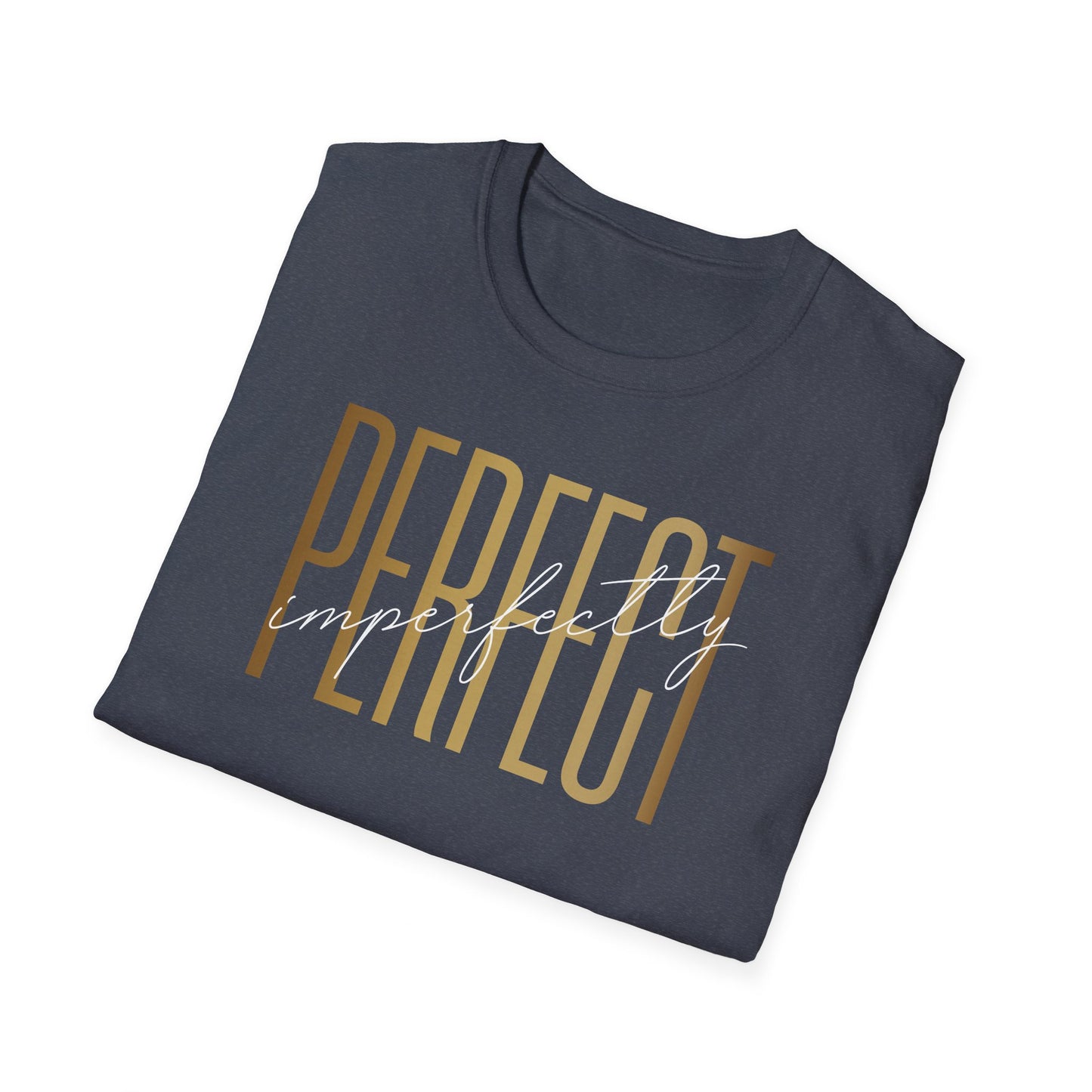 Imperfectly Perfect, Inspirational Gift, Inspirational T-Shirt Gift, Trust in Yourself T-Shirt, Inspire T-shirt, Motivational T-Shirts, Inspirational T-Shirt Gift, Inspire, Dream Create Share T-Shirt Gift, Tee Gift, Good Mood