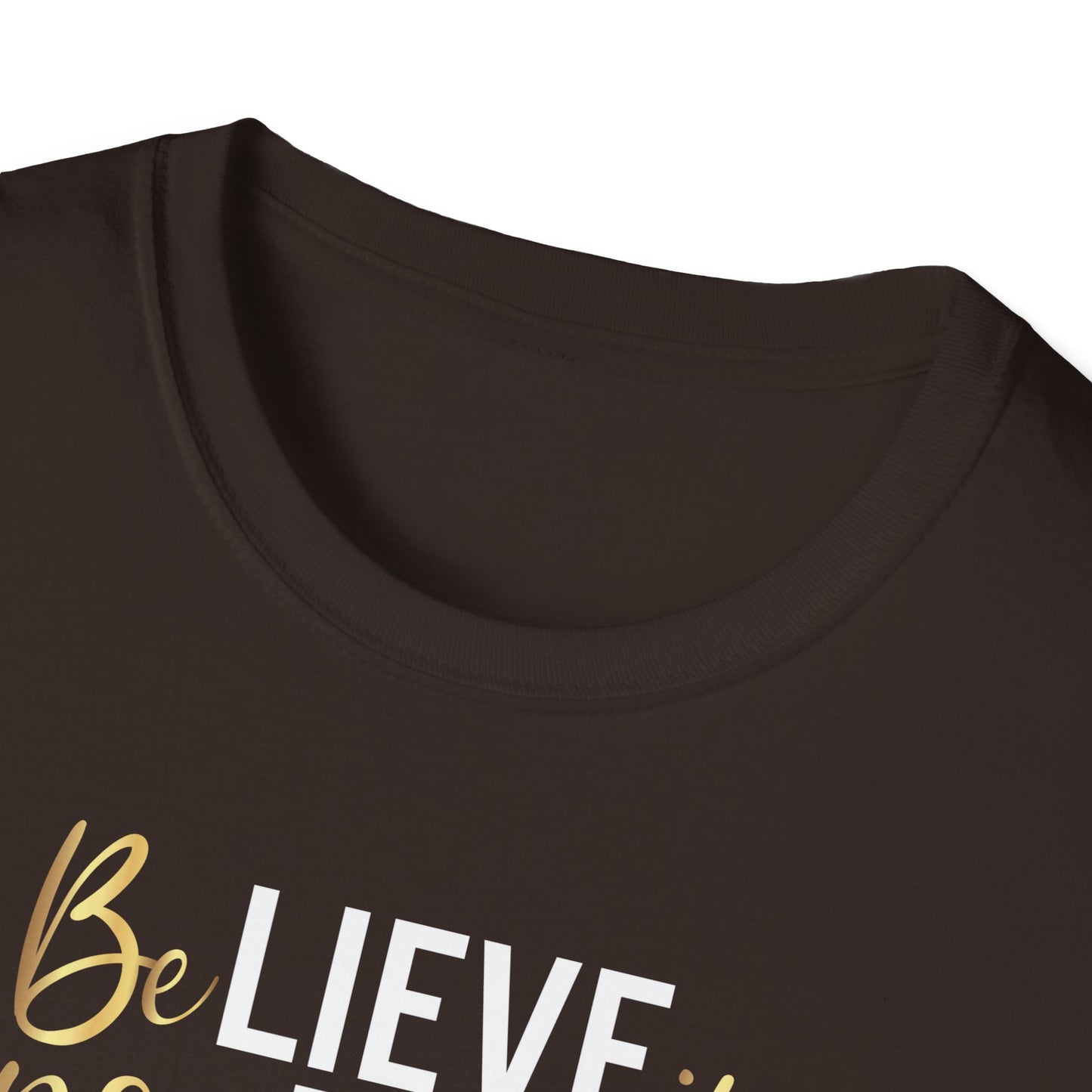 Believe In Yourself, Inspirational Gift, Inspirational T-Shirt Gift, Trust in Yourself T-Shirt, Inspire T-shirt, Motivational T-Shirts, Inspirational T-Shirt
